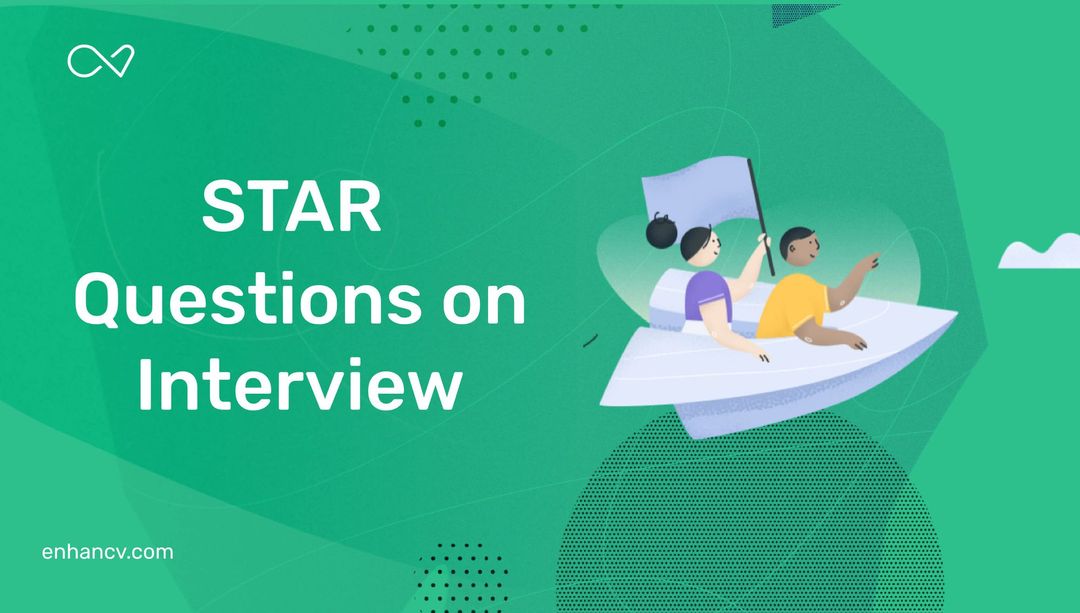 Star Questions And How To Answer Them Enhancv