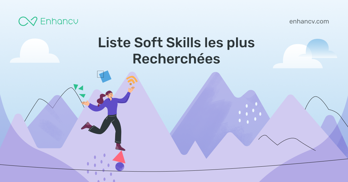 Soft Skills Exemple : 10 Compétences Douces Essentielles sur CV