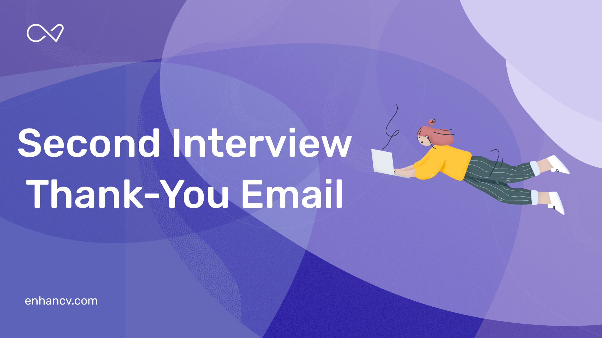 What To Write In A Second Interview Thank You Note