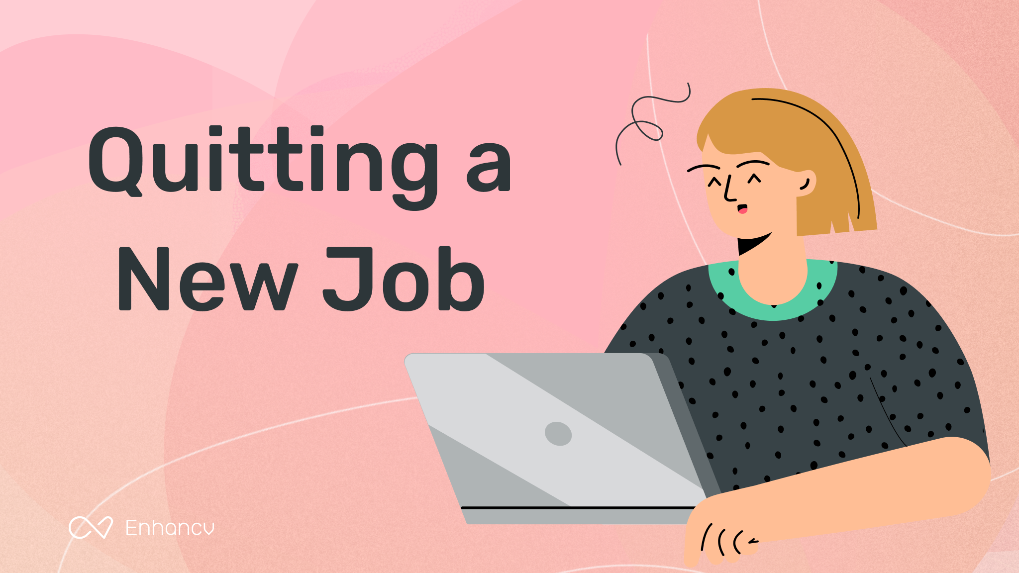 Stay or Go: Navigating the Gray Area of Quitting a New Job