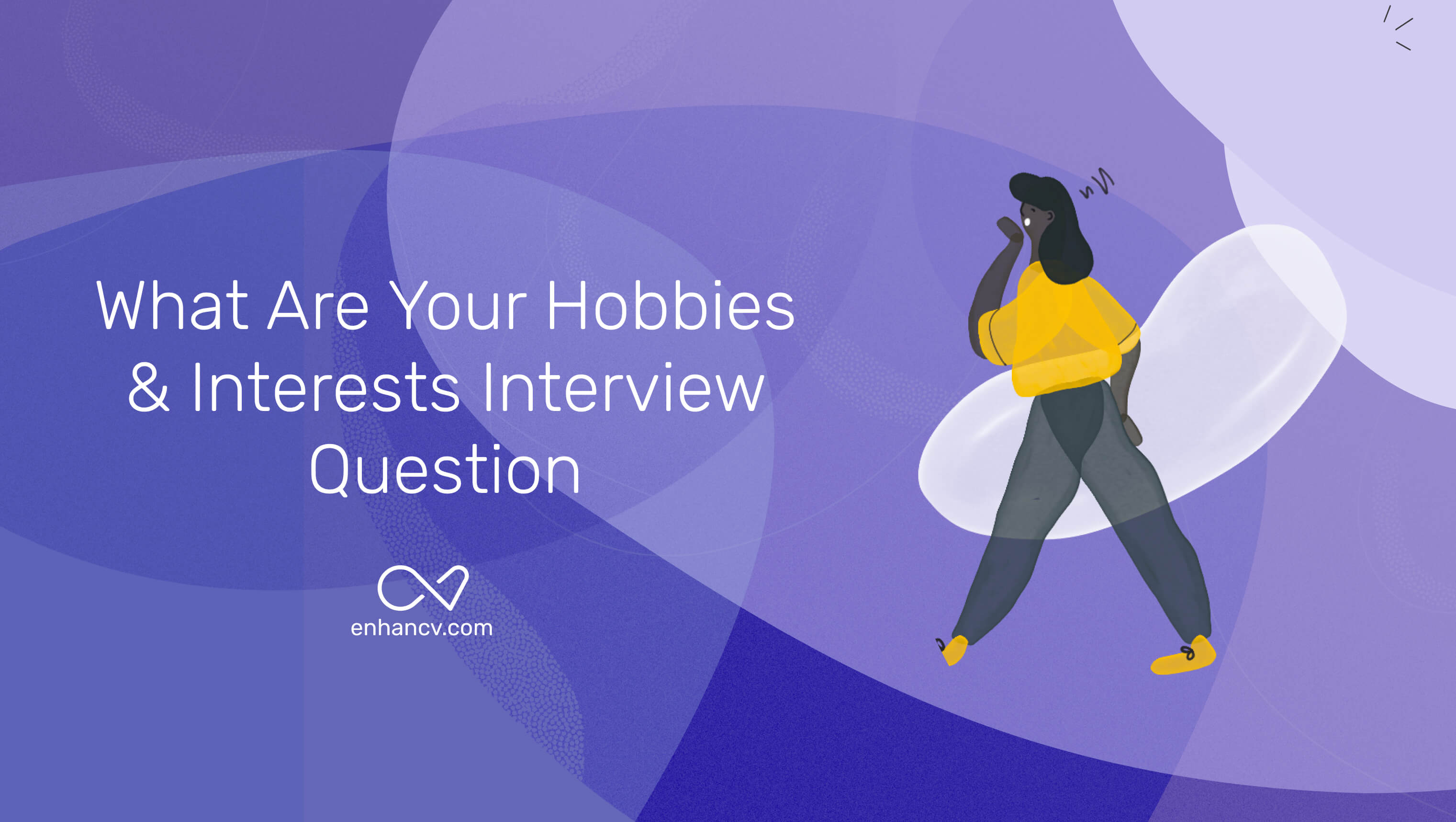 How To Say Hobbies In Interview