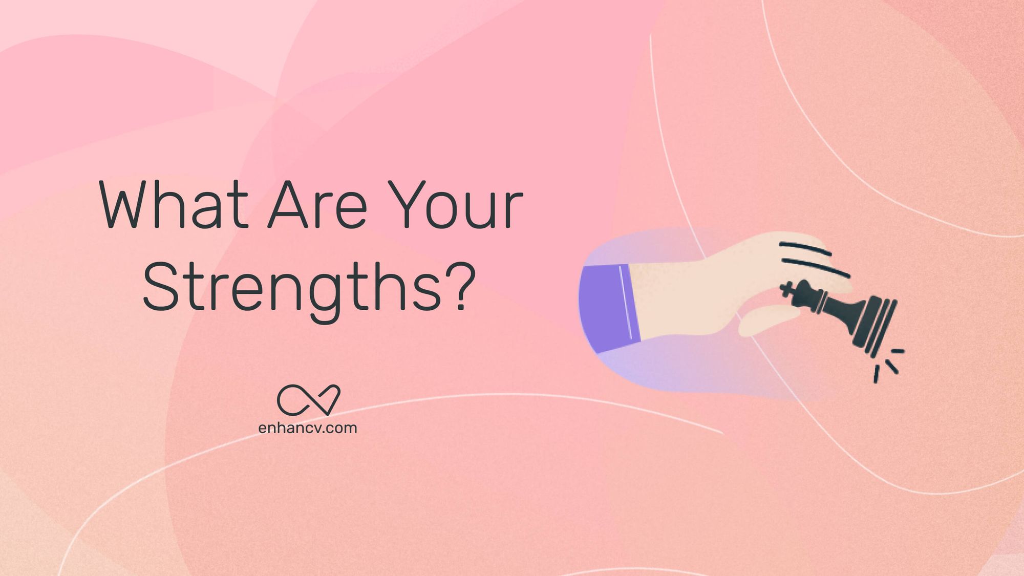 what are your strengths interview