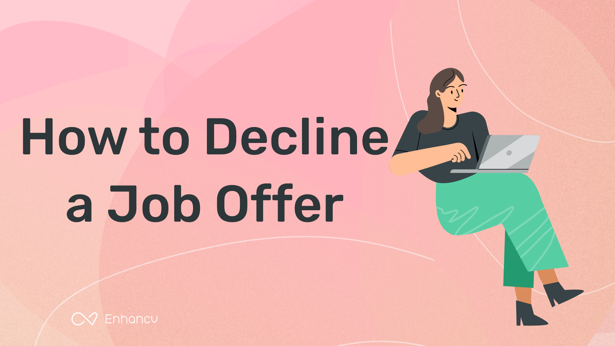 how-to-professionally-decline-a-job-offer-you-already-accepted