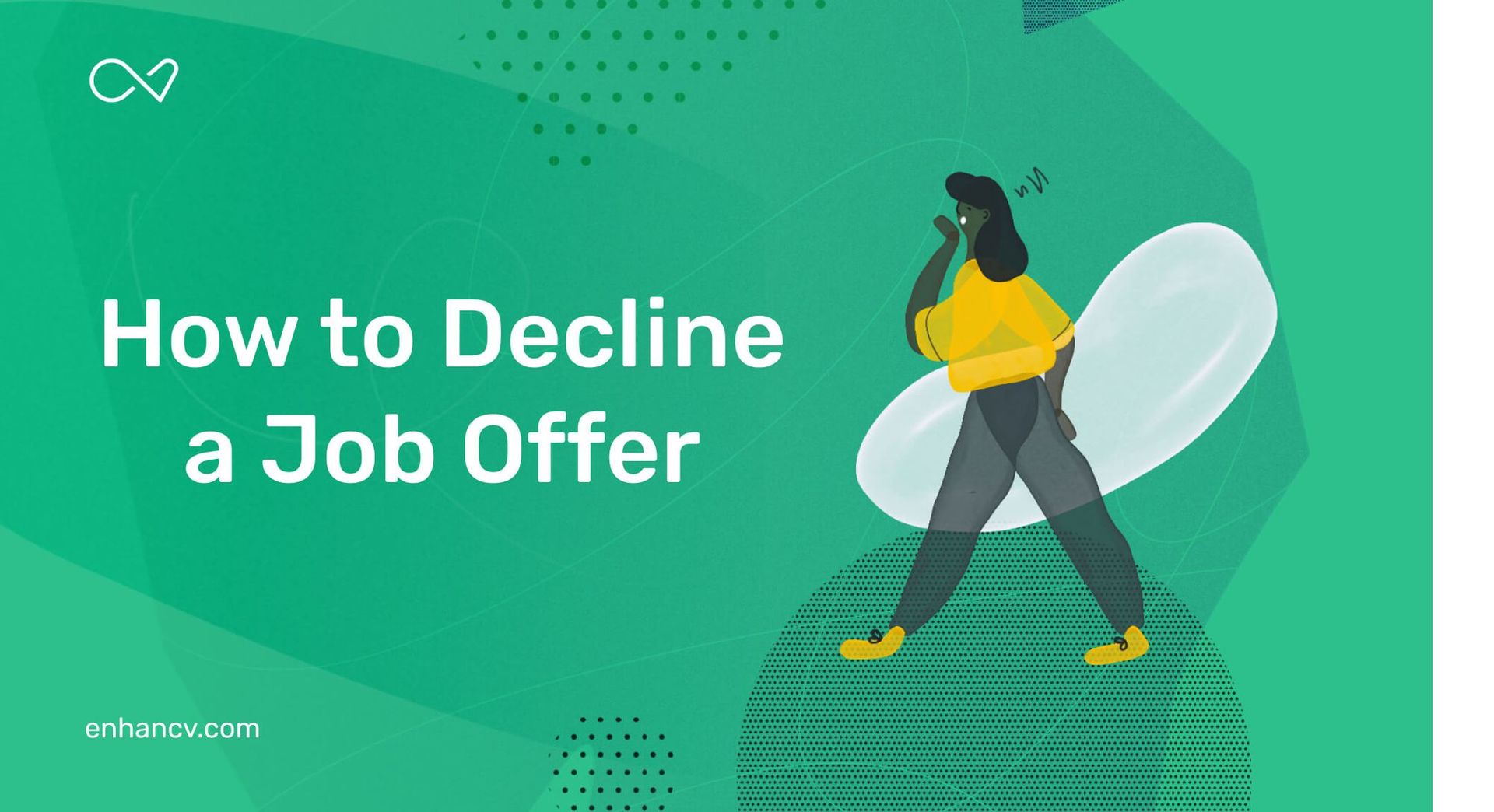 How to Decline a Job Offer With Tact - Step by Step Guide with Examples