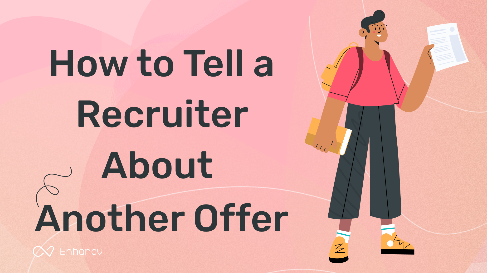 how-to-let-a-recruiter-down-easy-when-you-ve-got-another-job-offer