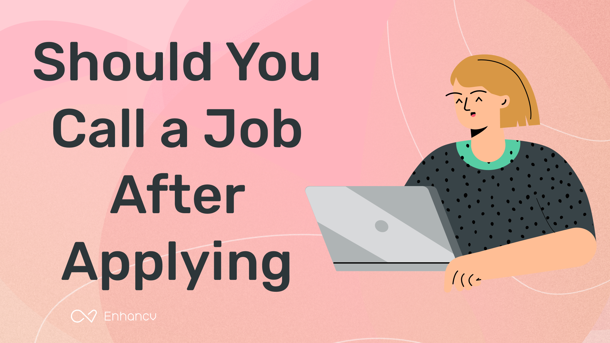 Making the Call Will Calling After a Job Application Give You a Better