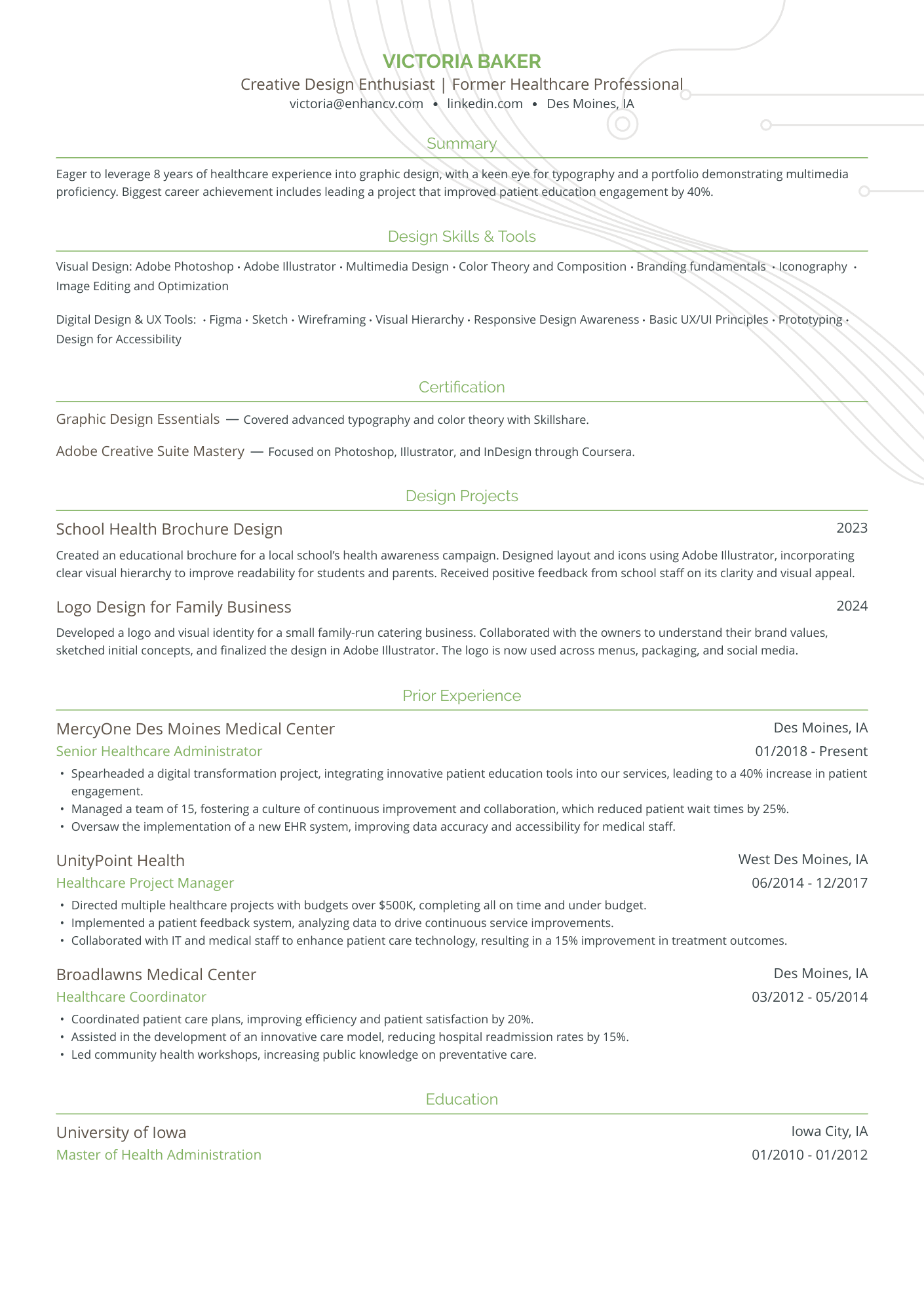 Creative Design Enthusiast | Former Healthcare Professional resume example