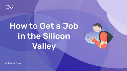 Expert Advice On How To Get A Job In Silicon Valley