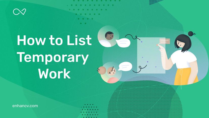 How to List Temporary Work on Your Resume | Enhancv