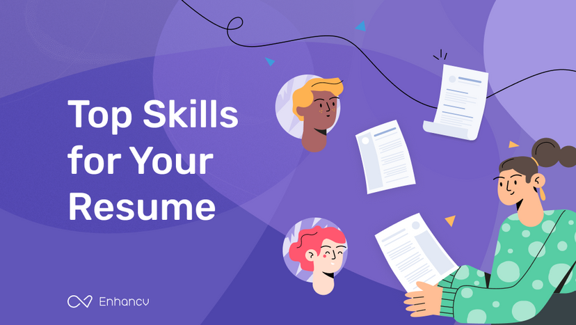 Top Skills Employers And Recruiters Want To See On Your Resume In 2024   AHR0cHM6Ly9jZG4uZW5oYW5jdi5jb20vdG9wX3NraWxsc19mb3JfcmVzdW1lXzJhMDBmNzNjZDAucG5n. 