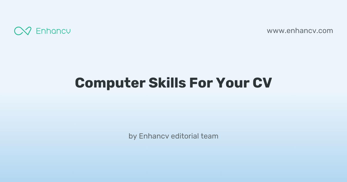 Computer Skills For Your Cv Niche Software And Industry Examples For 2024 Computer Skills For Your Cv Niche Software And Industry Examples For 2024