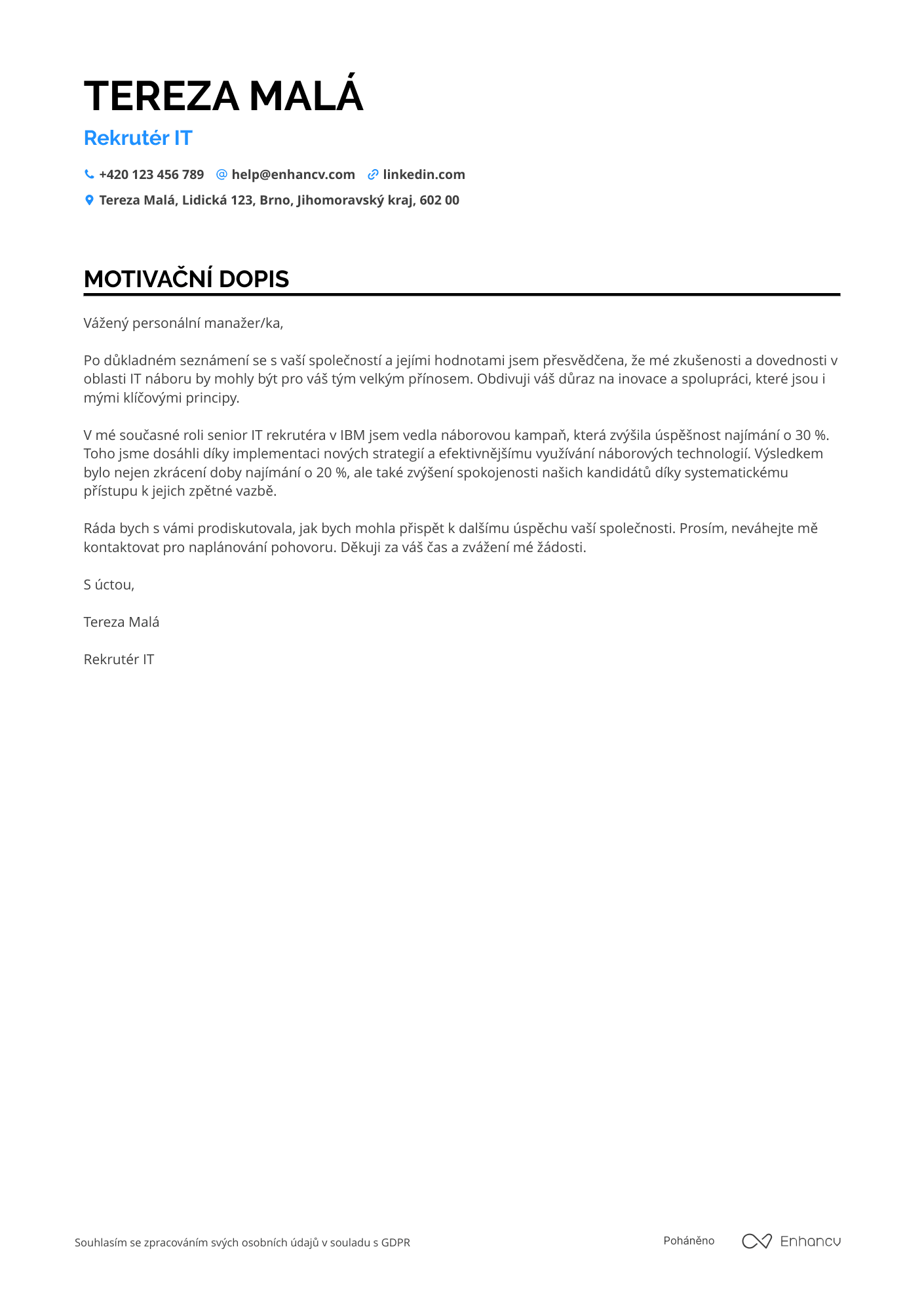 Motivační dopis pro Rekrutér IT průmyslu Resume Example