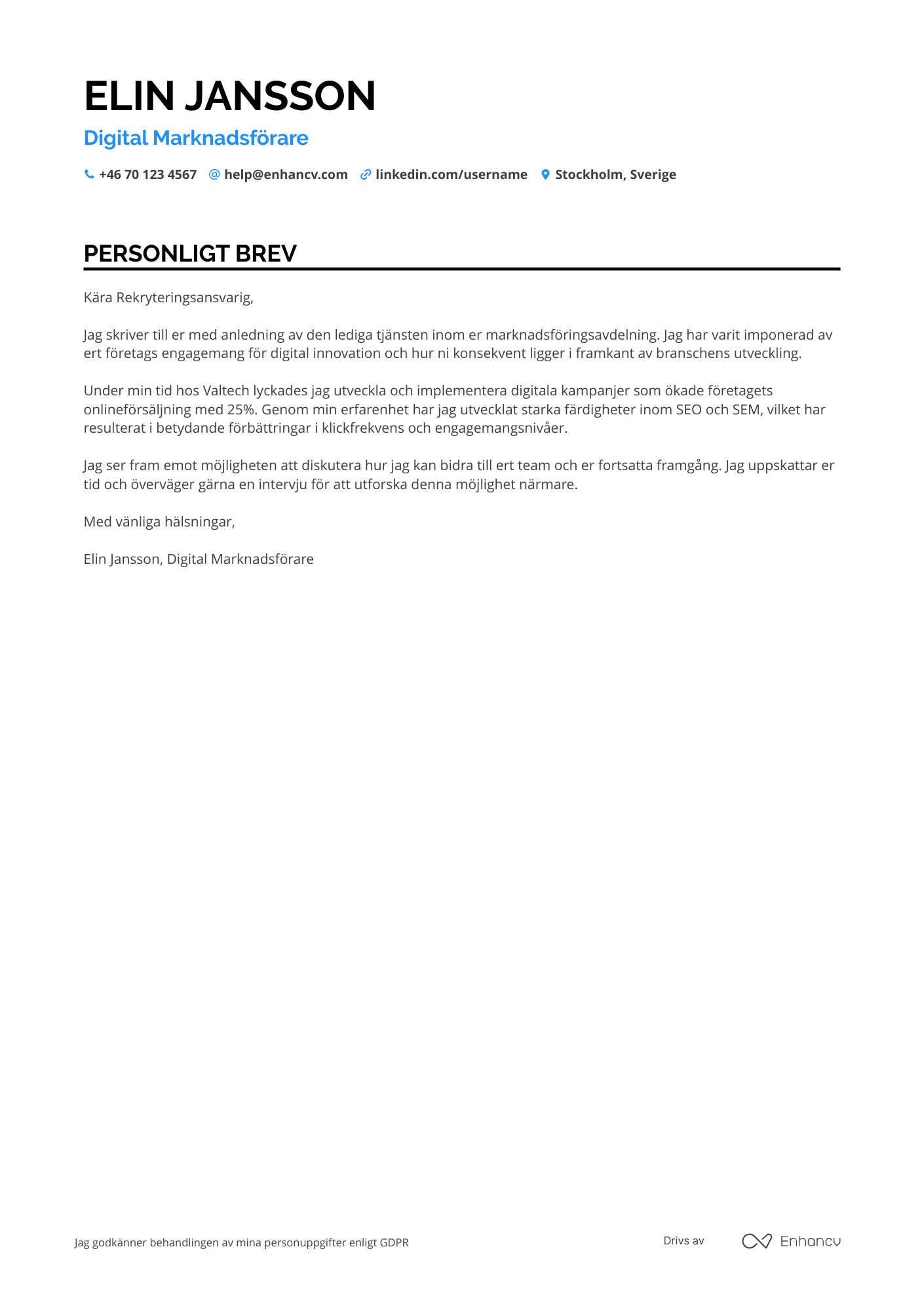 Personligt brev för Nyutexaminerad Digital Marknadsförare Resume Example