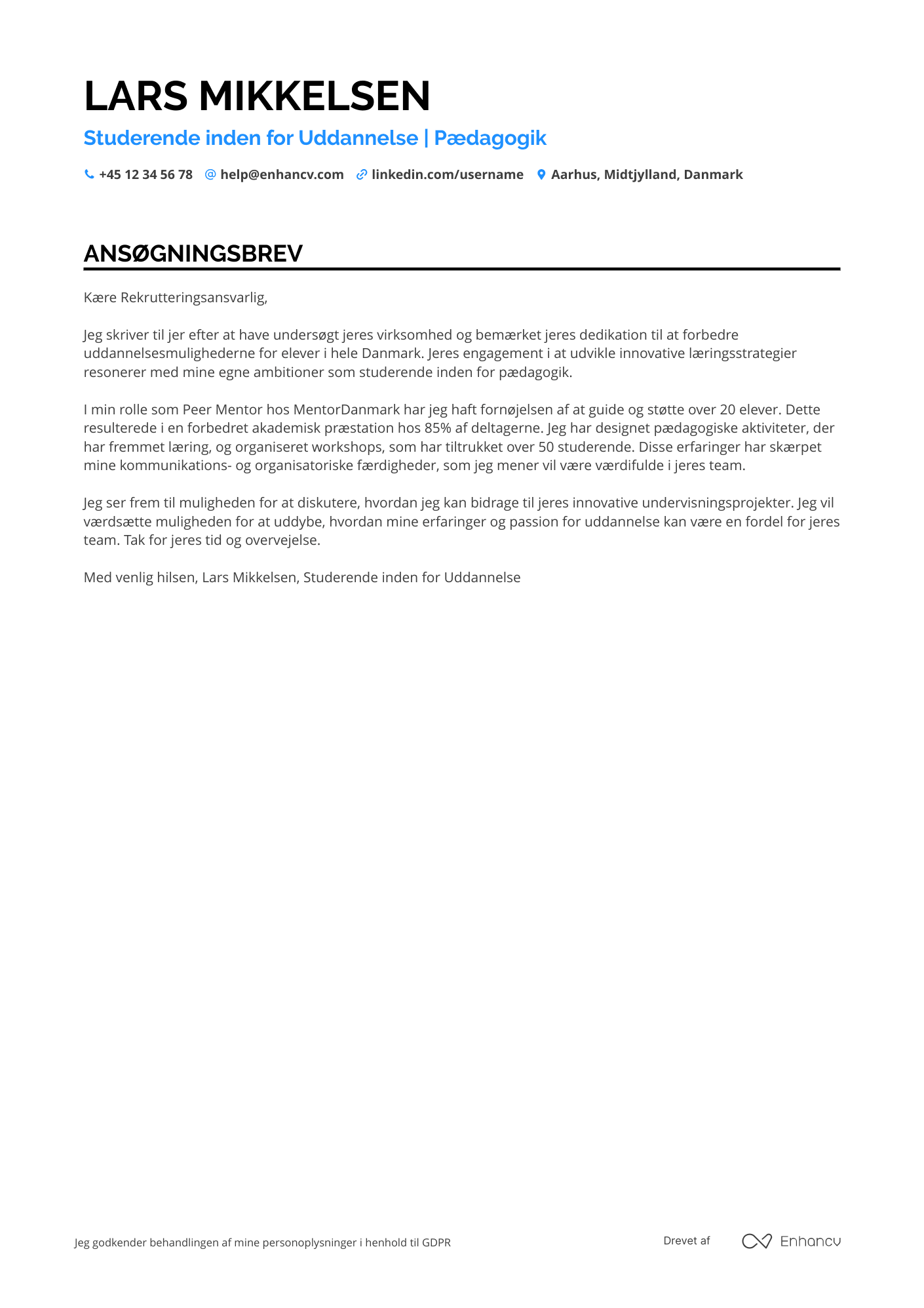 Ansøgningsbrev til Studerende inden for Uddannelse Resume Example