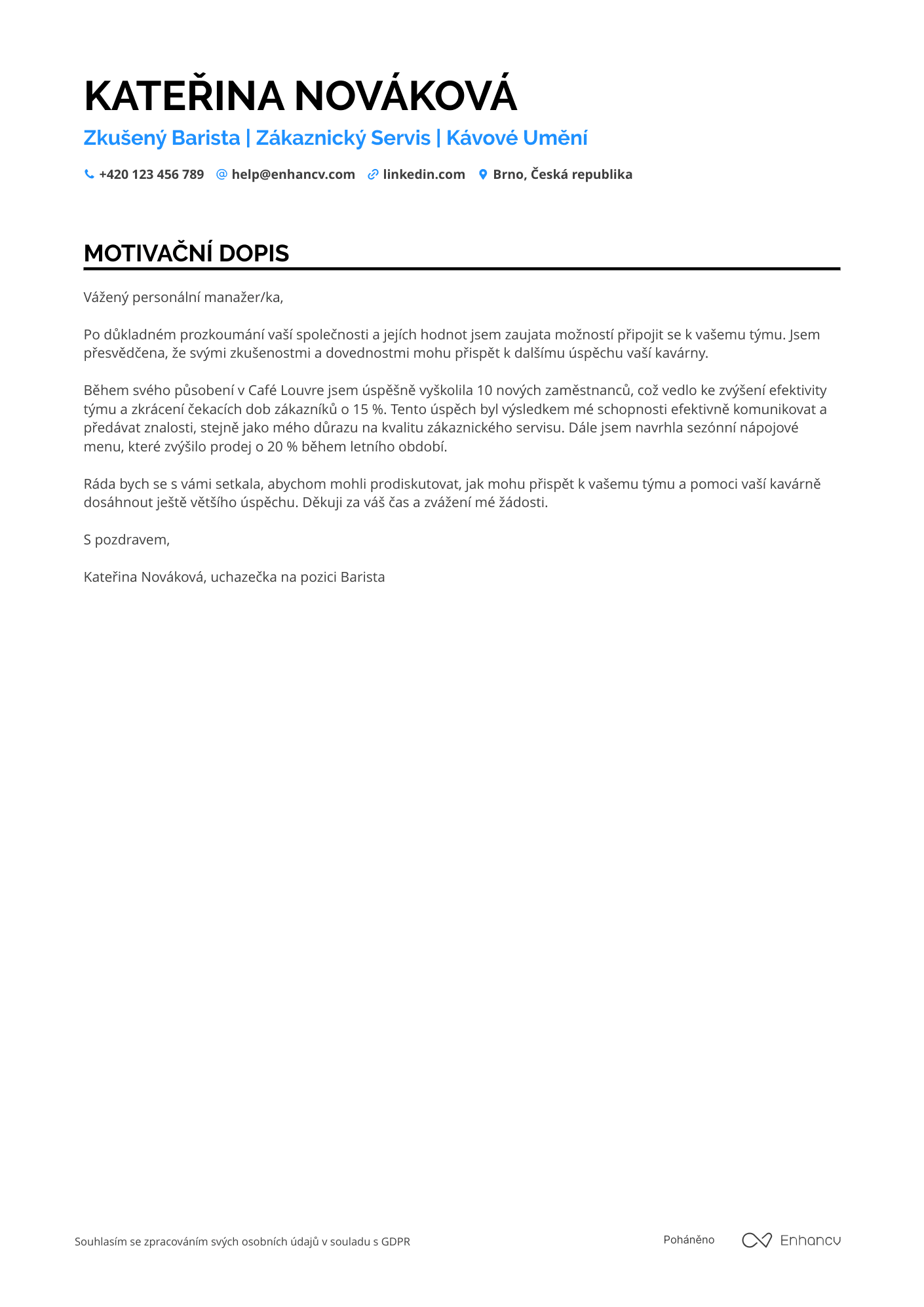 Motivační dopis pro Pohostinství Barista Resume Example
