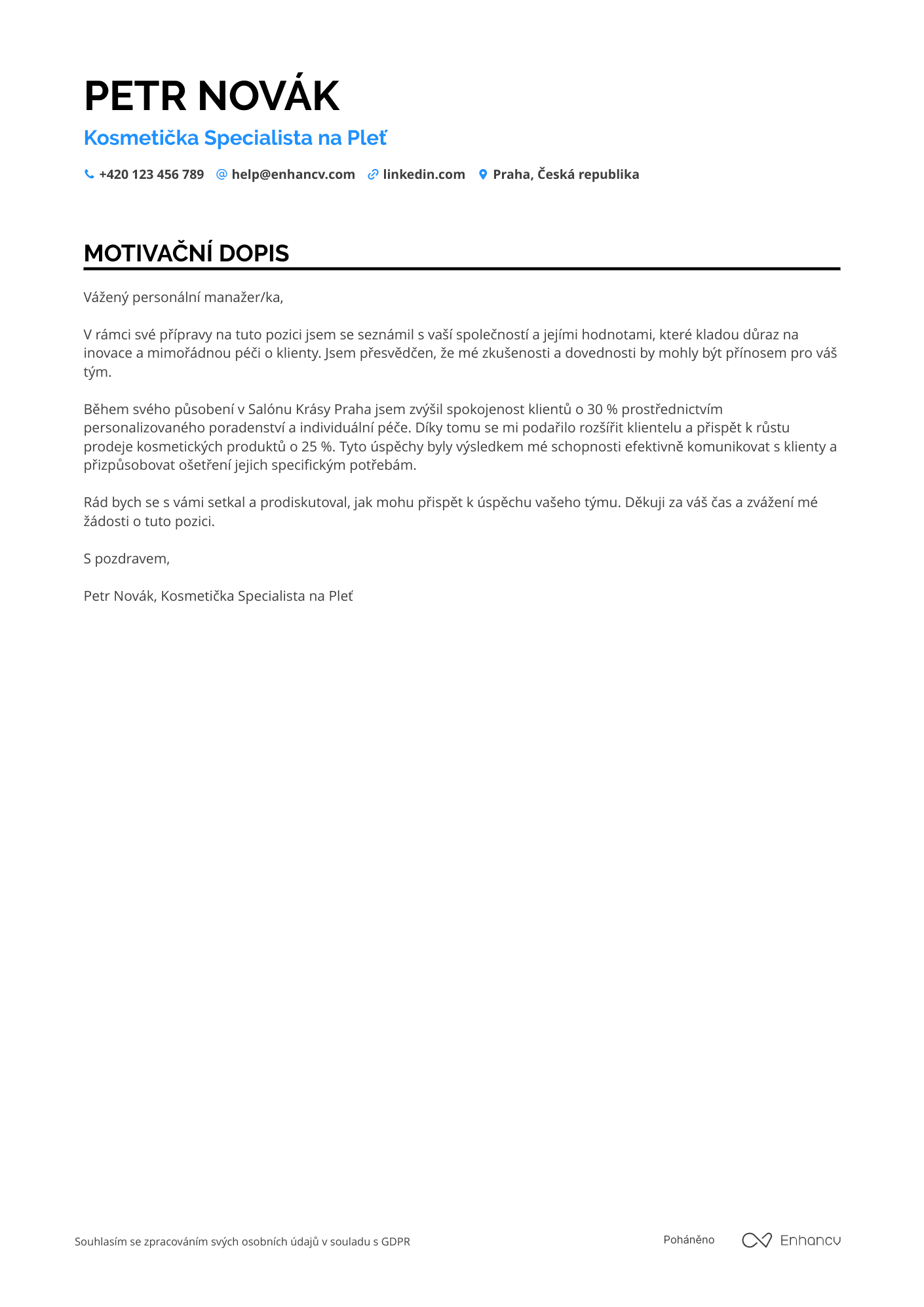Motivační dopis pro Kosmetička Specialista na Pleť Resume Example
