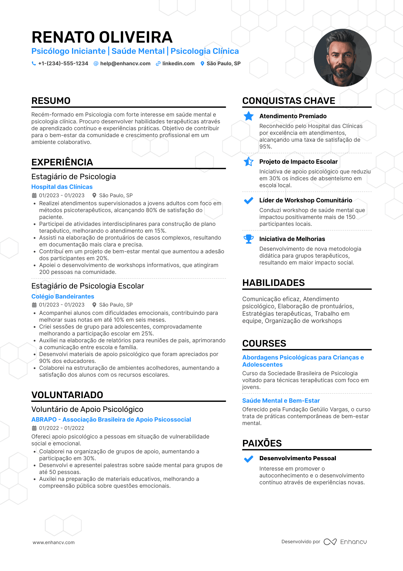 Currículo de psicólogo iniciante/primeiro emprego Resume Example