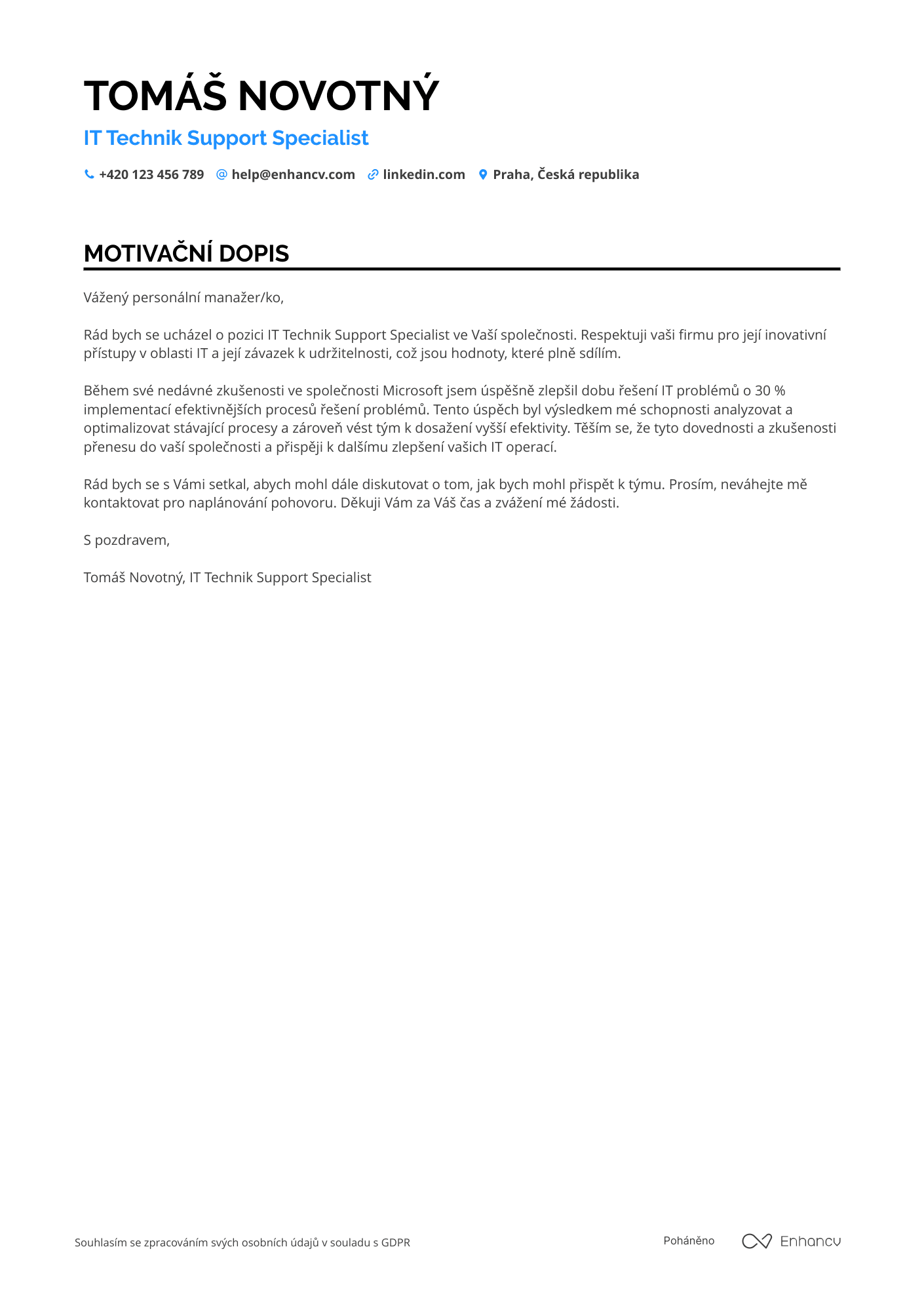 Motivační dopis pro IT Technik Support Resume Example