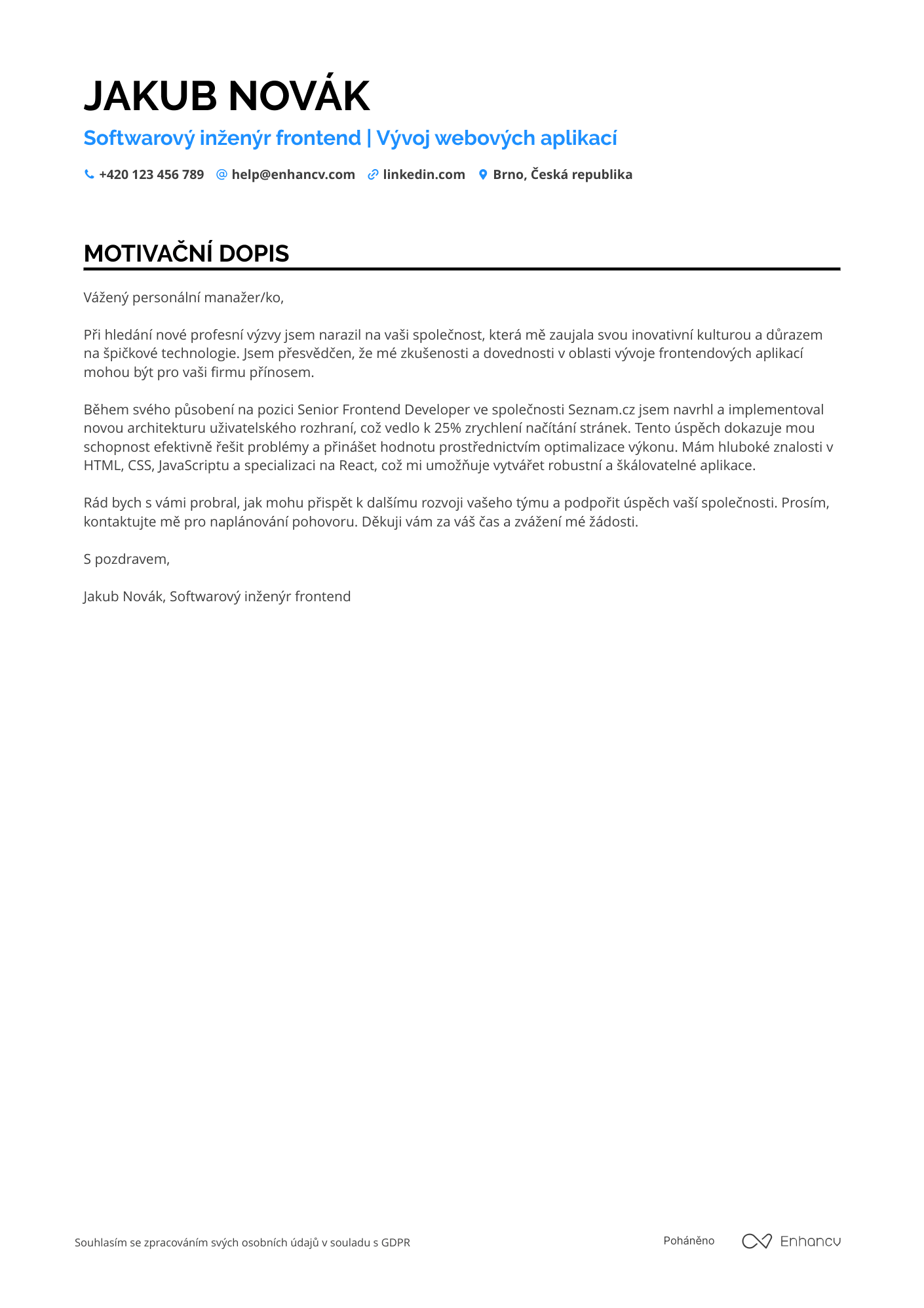 Motivační dopis pro Softwarový inženýr frontend Resume Example
