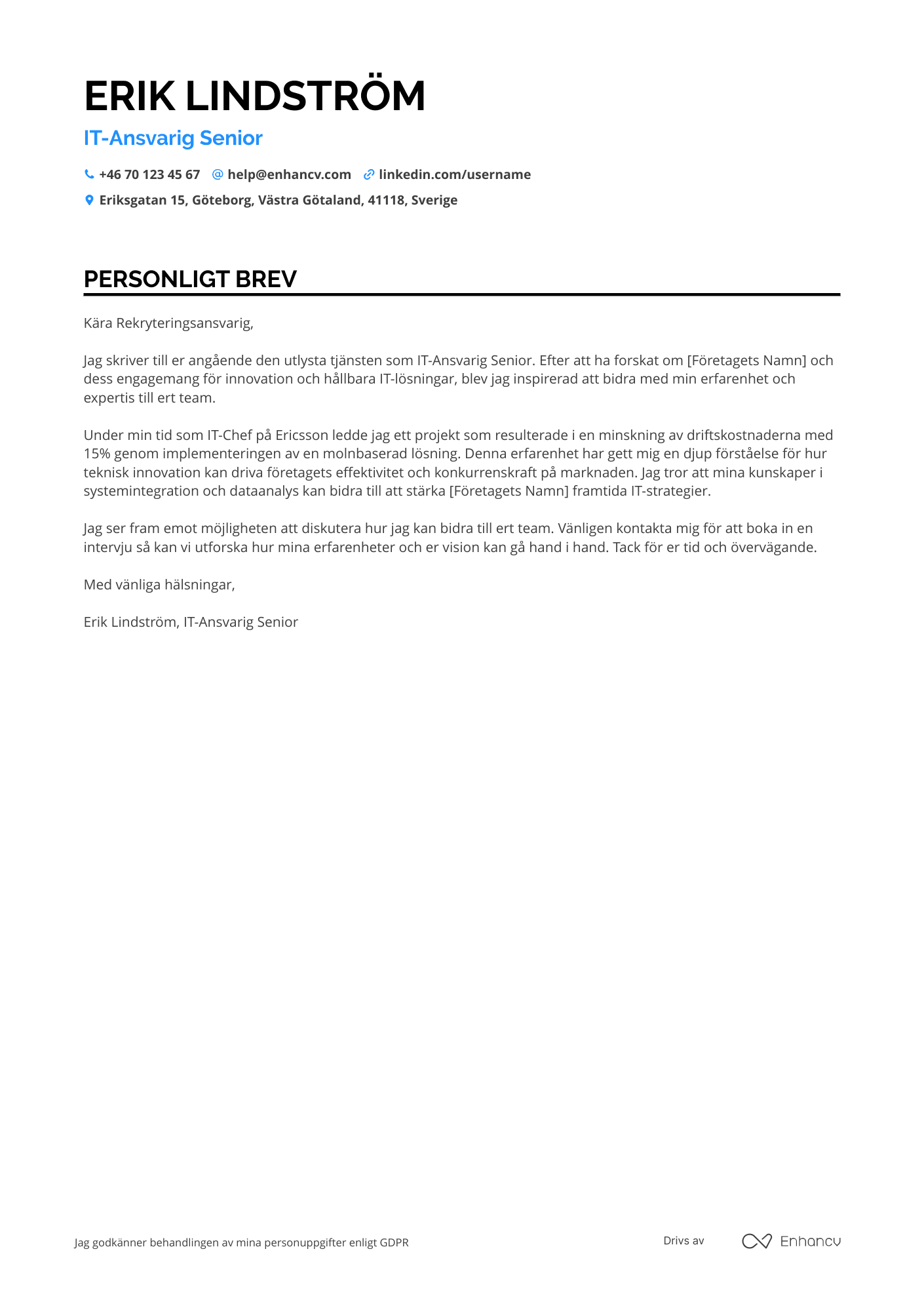 Personligt brev för IT Ansvarig Senior Resume Example