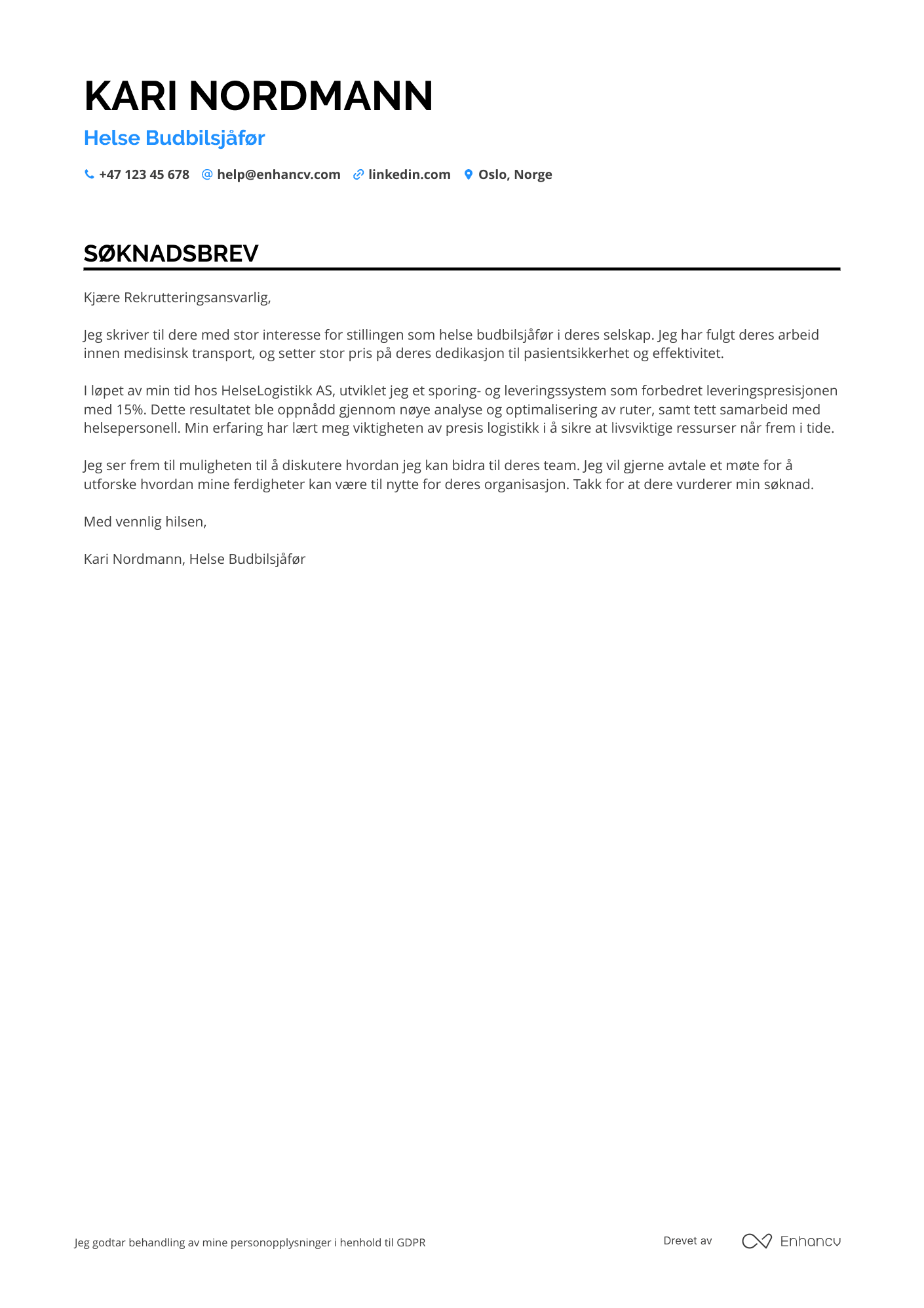 Søknadsbrev for Helse Budbilsjåfør Resume Example