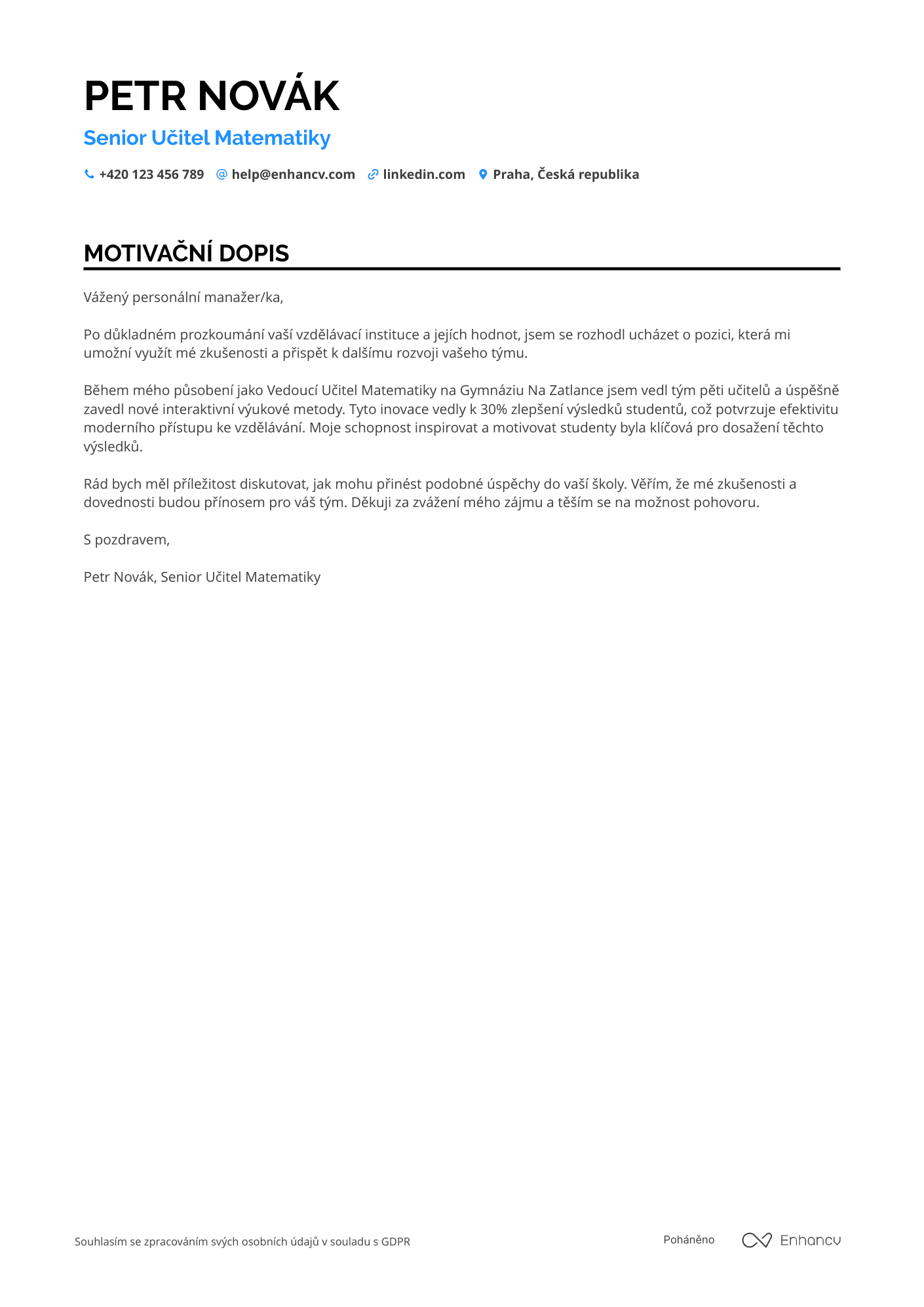 Motivační dopis pro Senior učitel matematiky Resume Example