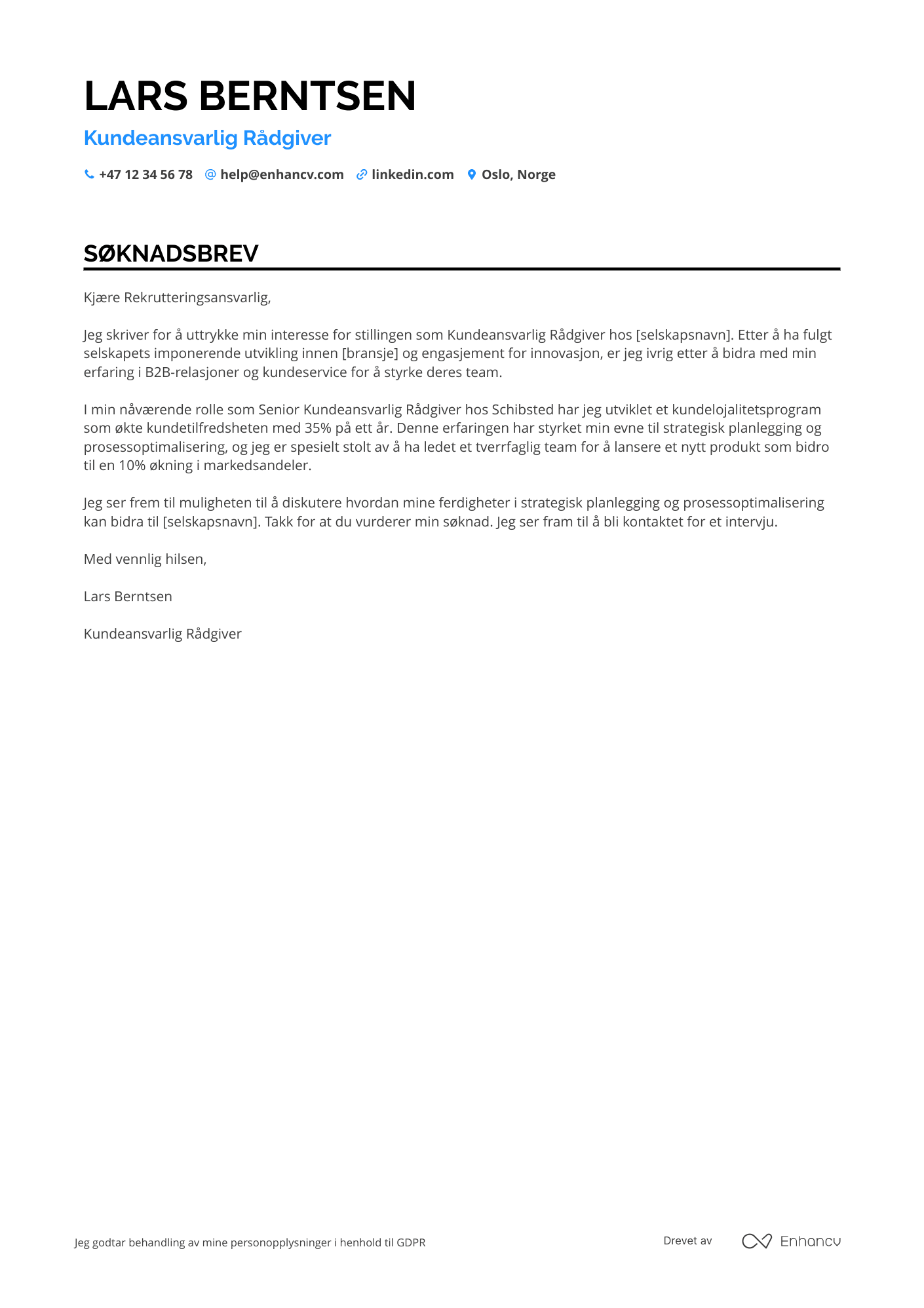 Søknadsbrev for Kundeansvarlig Rådgiver Resume Example
