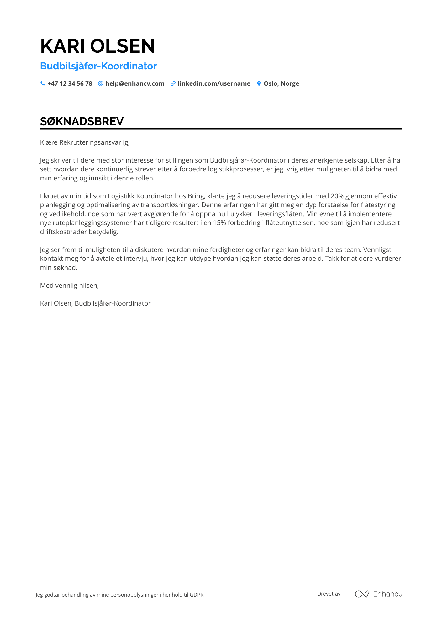 Søknadsbrev for Budbilsjåfør Koordinator Resume Example