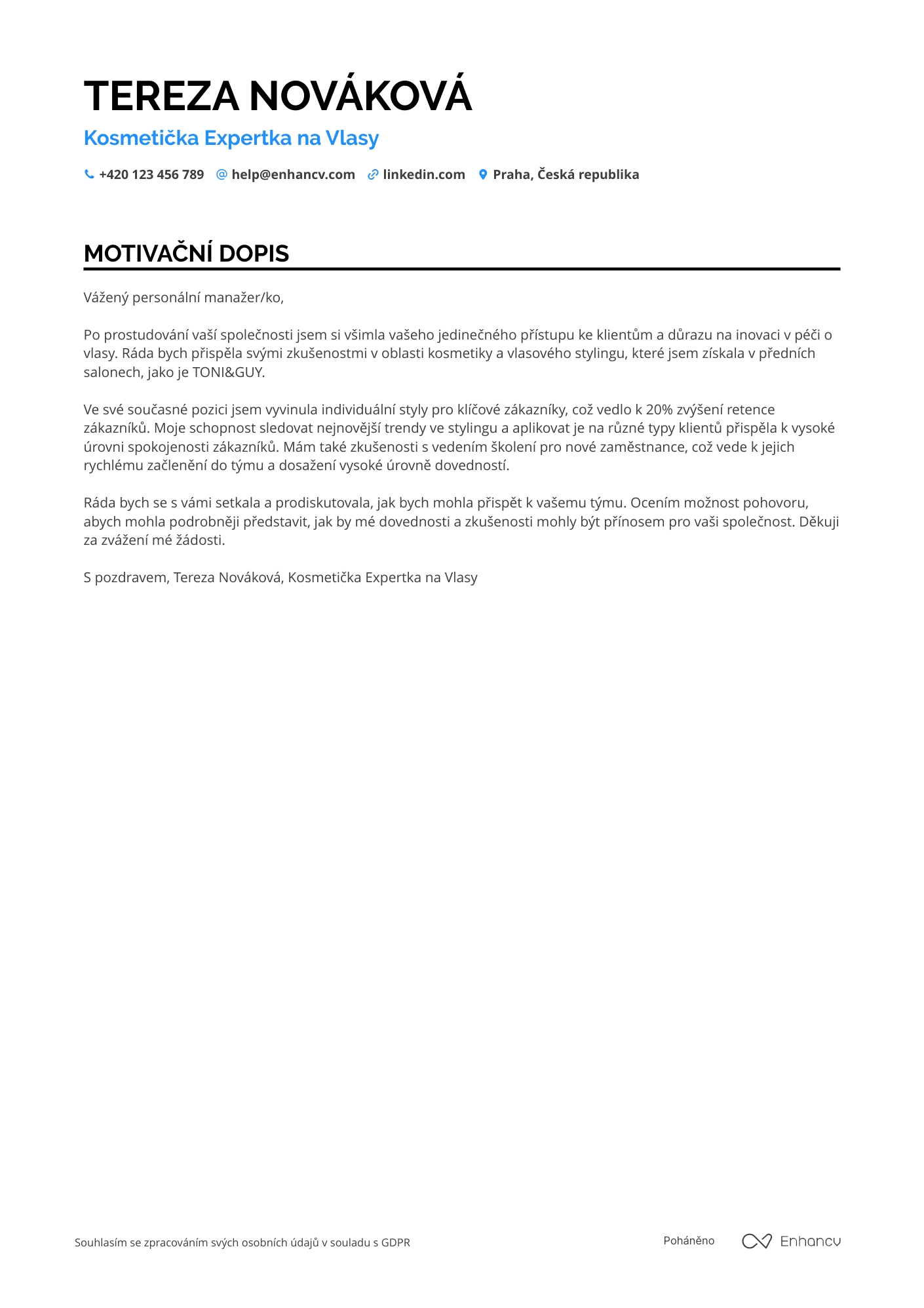 Motivační dopis pro Kosmetička Expertka na Vlasy Resume Example