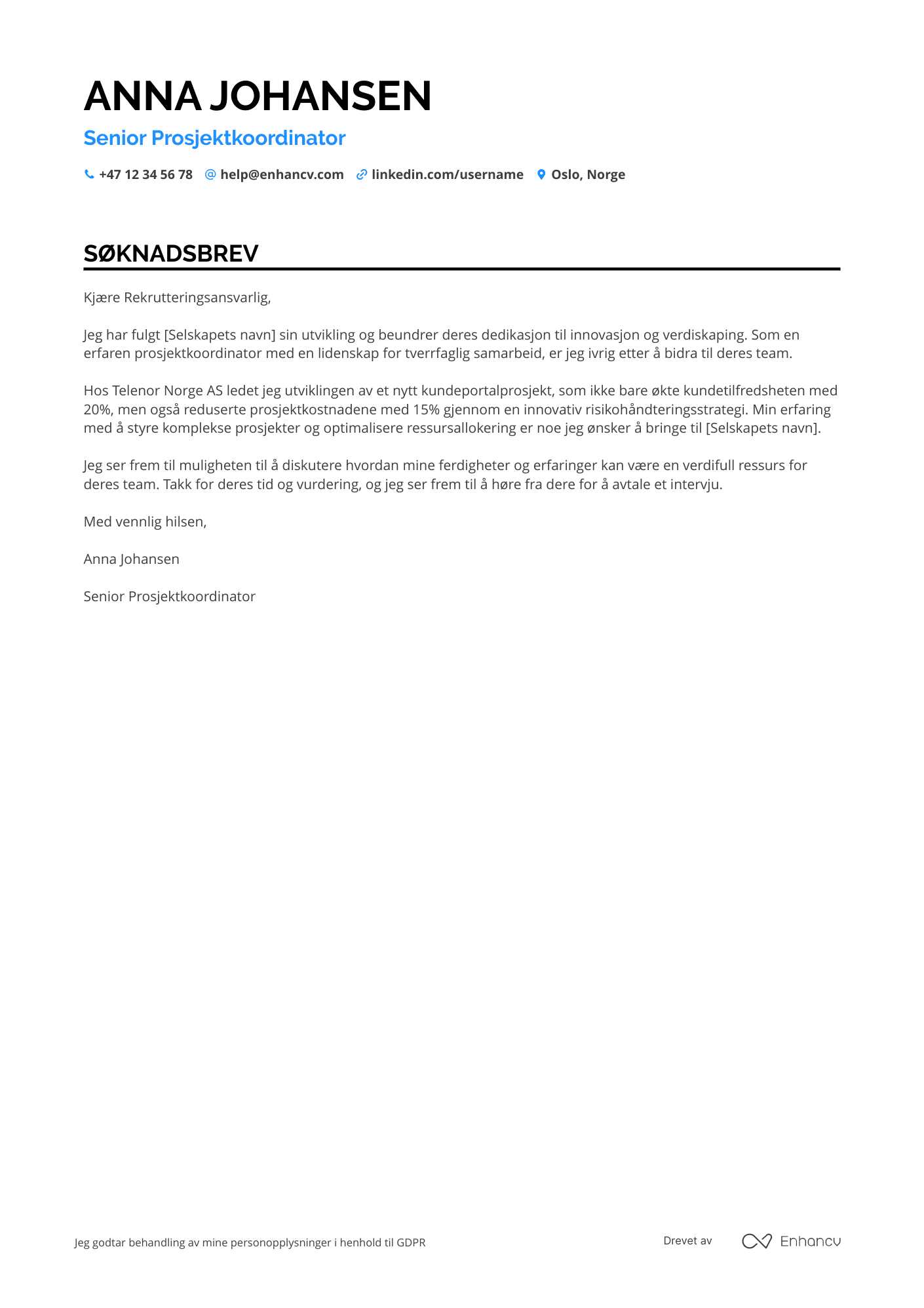 Søknadsbrev for Senior Prosjektkoordinator Resume Example