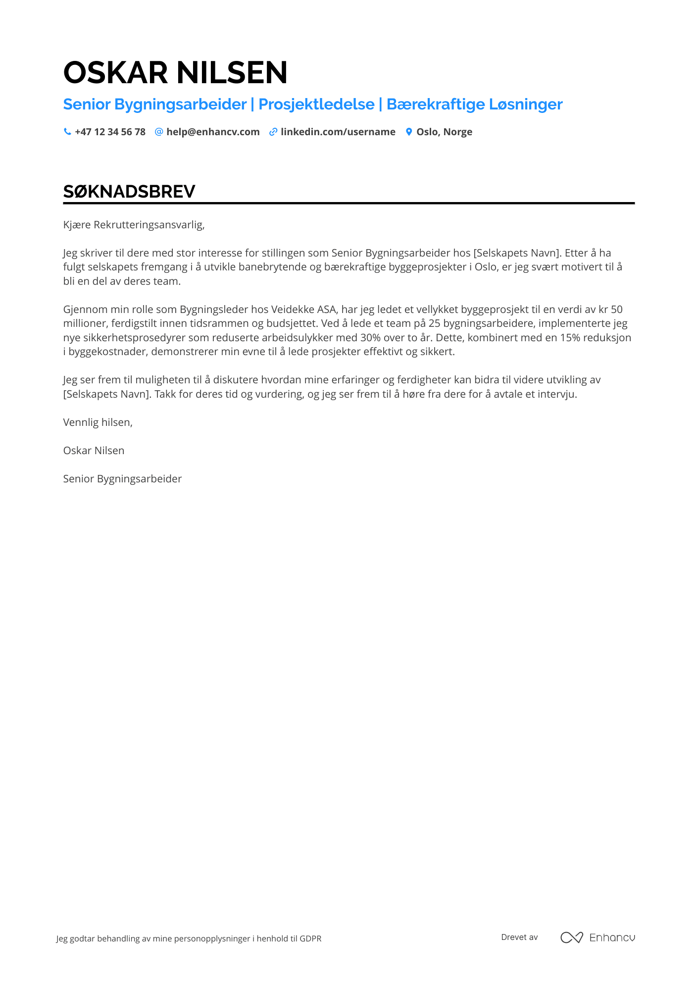 Søknadsbrev for Senior Bygningsarbeider Resume Example