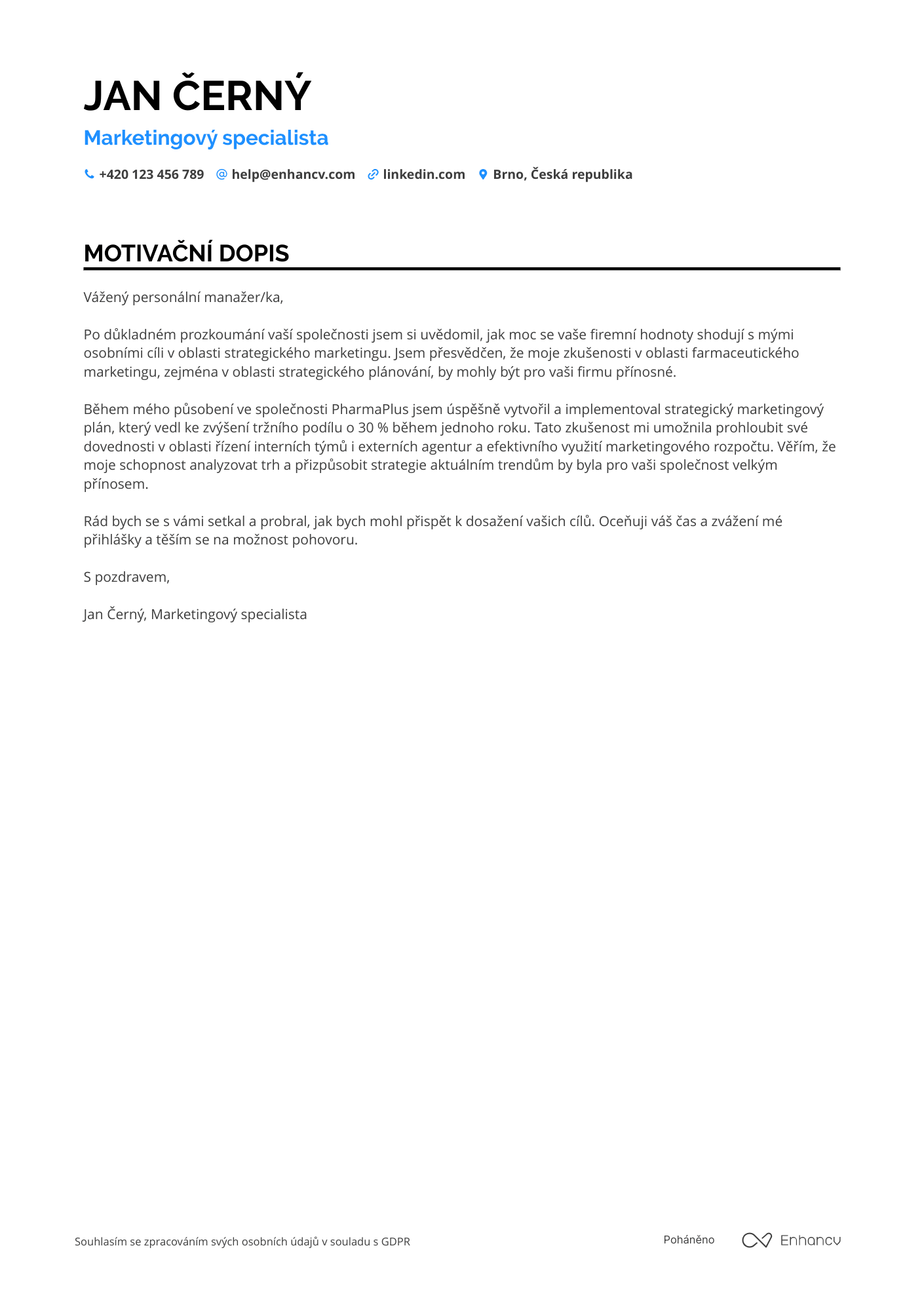 Motivační dopis pro Specialista marketingu v farmaceutickém průmyslu Resume Example