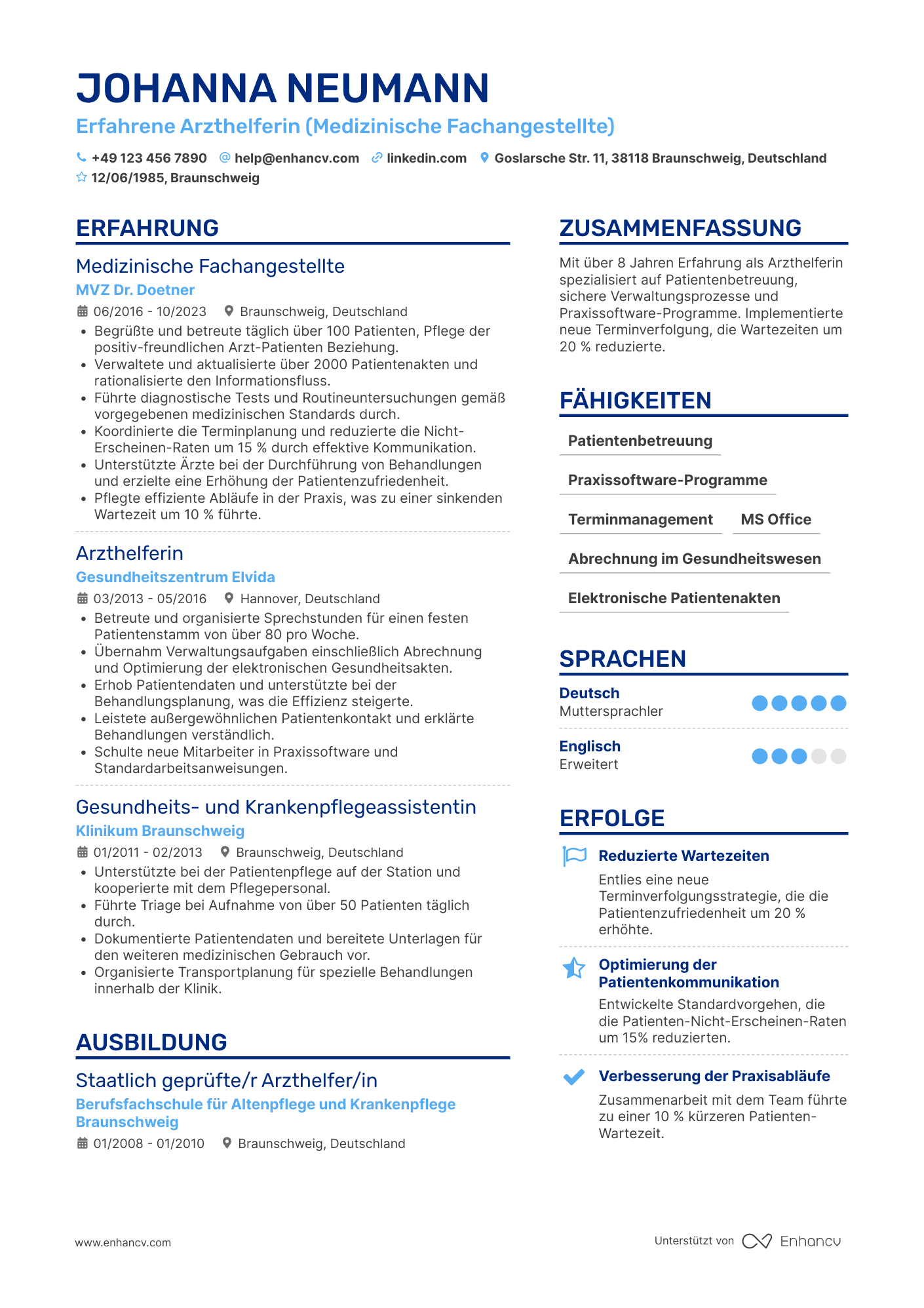 Lebenslauf als Arzthelferin mit Erfahrung in der Patientenbetreuung Resume Example