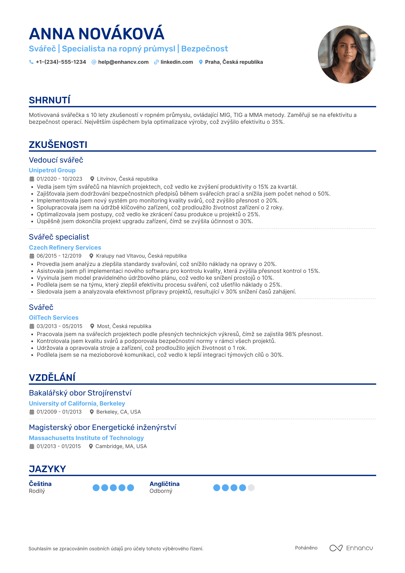 Životopis pro Svářeč v ropném a plynárenském průmyslu Resume Example