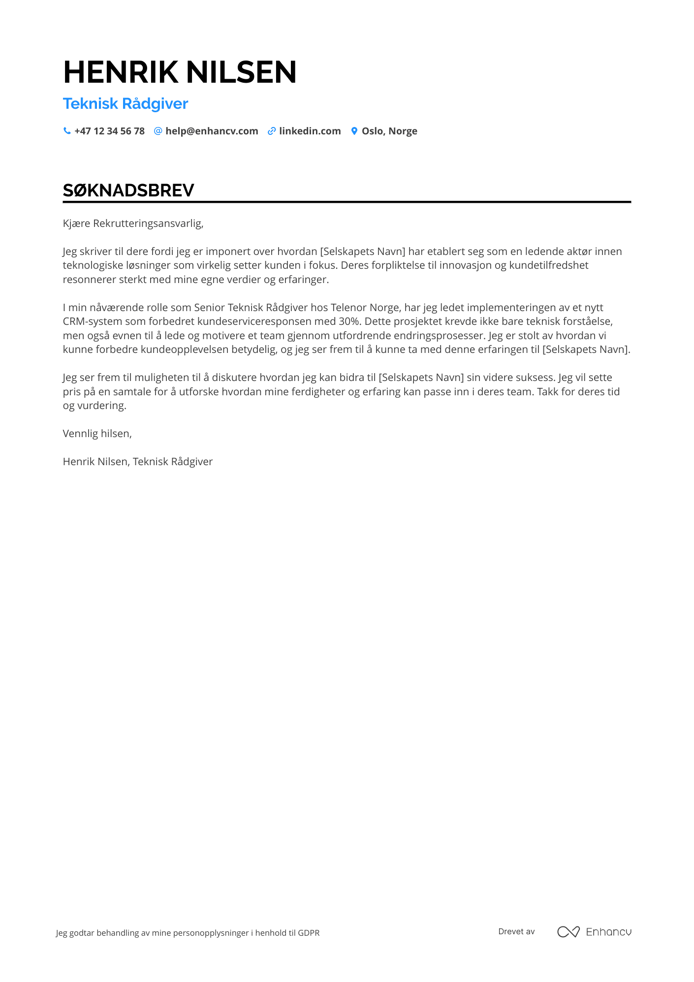 Søknadsbrev for Teknisk rådgiver til kundesupport Resume Example