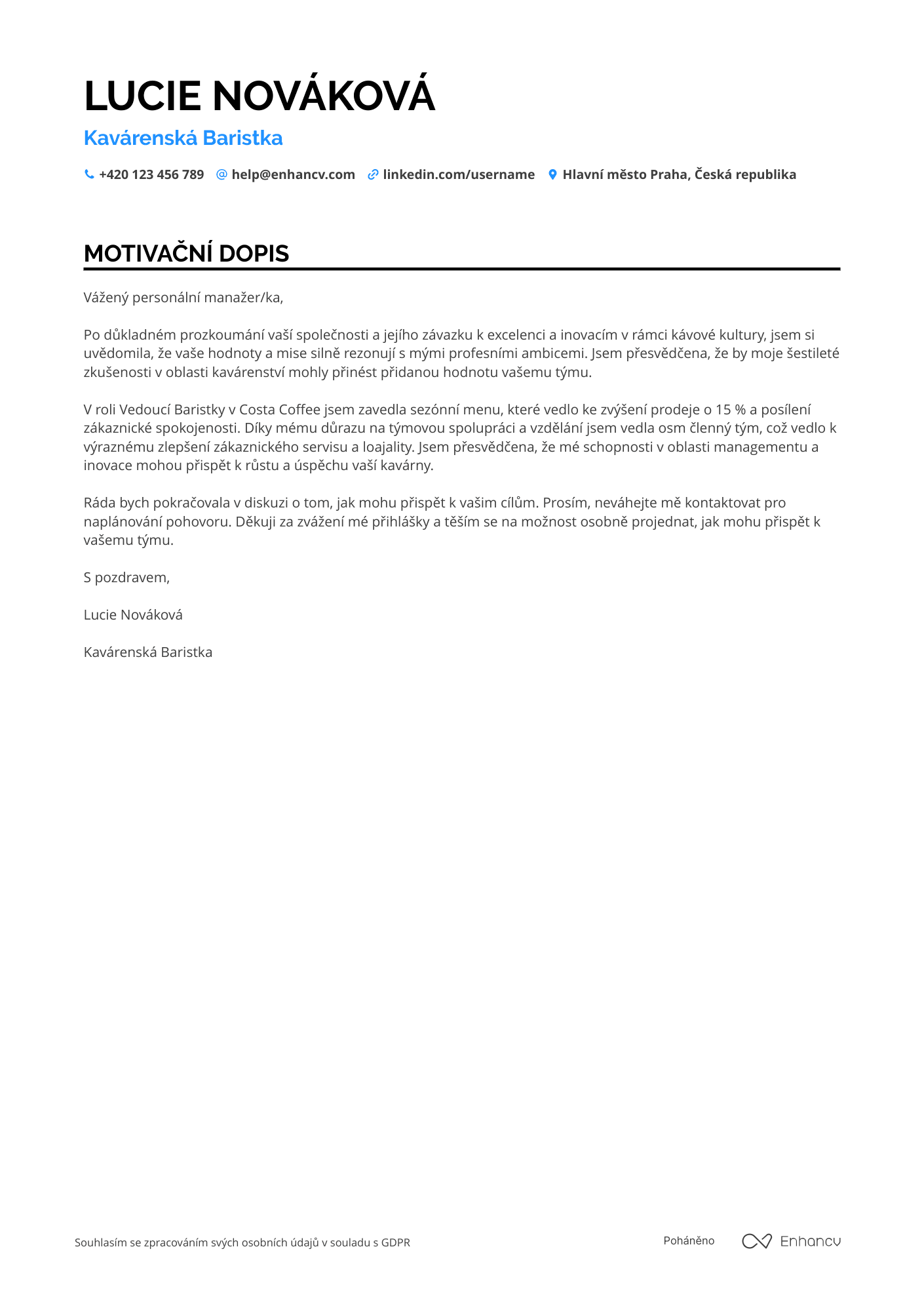 Motivační dopis pro Kavárenský Barista Resume Example