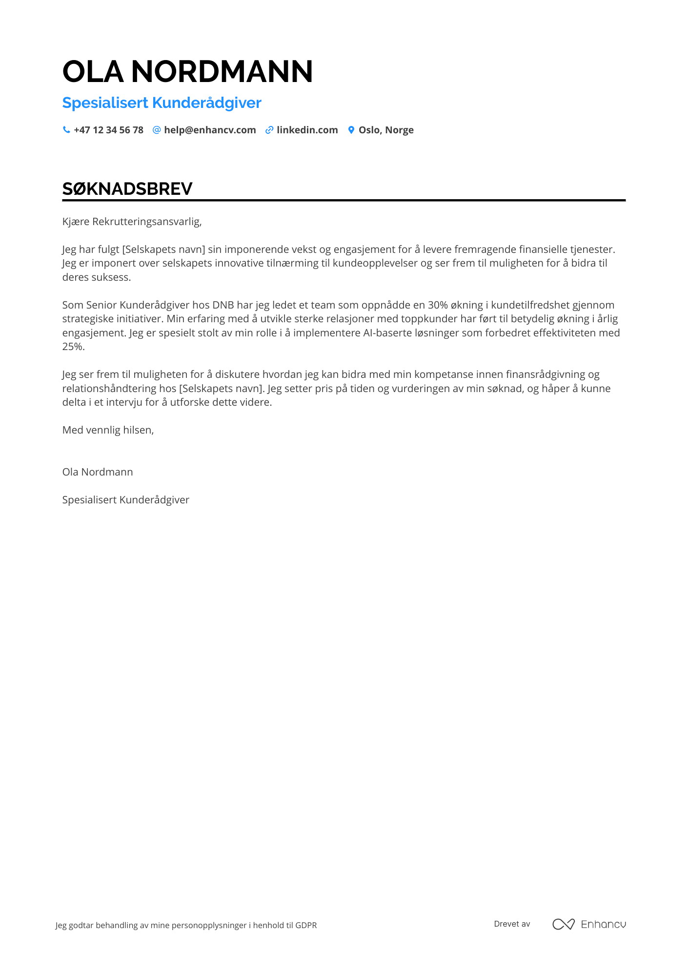 Søknadsbrev for Spesialisert kunderådgiver i bank Resume Example