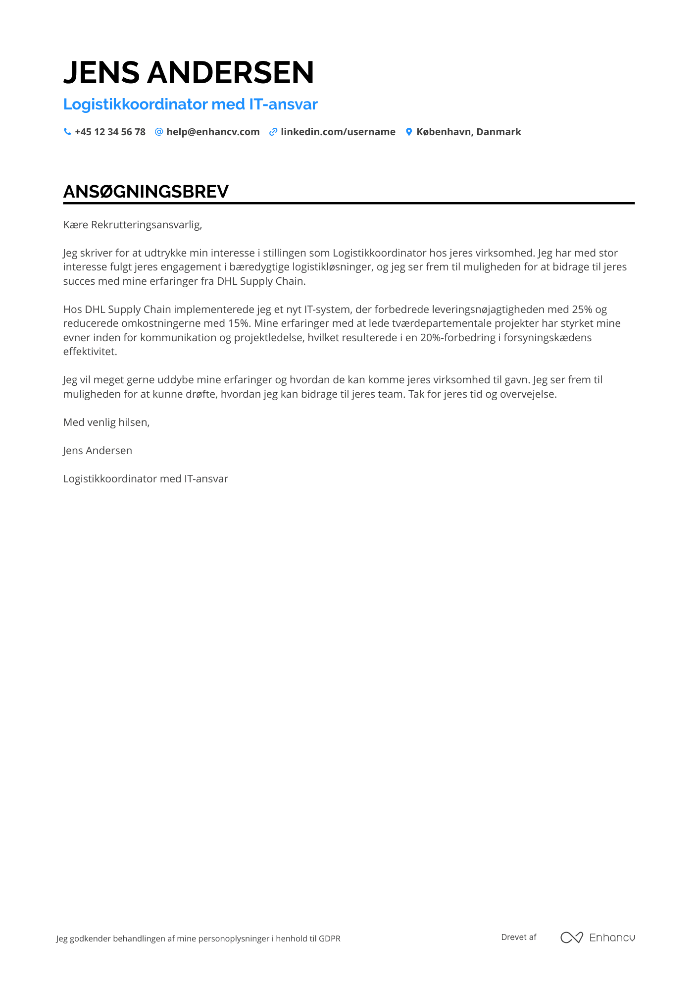 Ansøgningsbrev til Logistikkoordinator med IT ansvar Resume Example