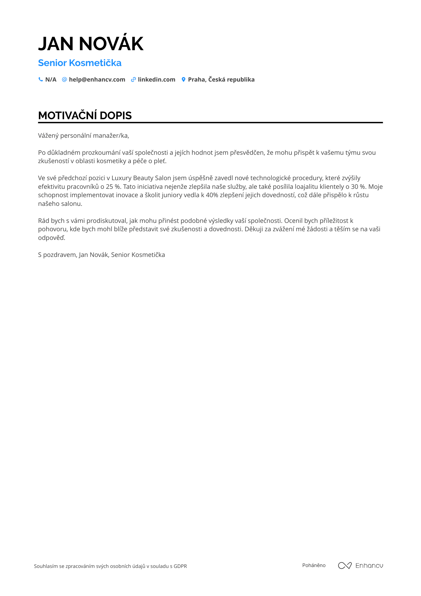 Motivační dopis pro Senior Kosmetička Resume Example