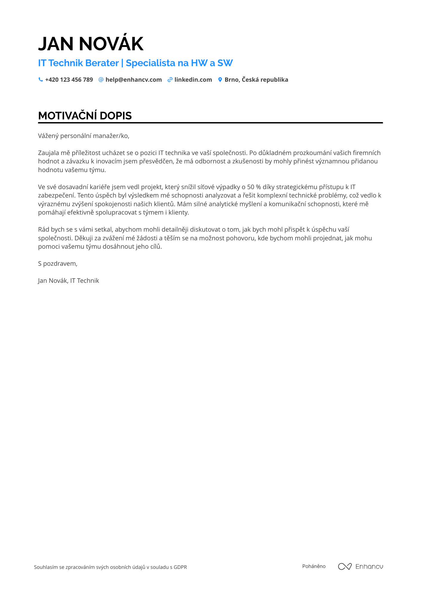Motivační dopis pro IT Technik Berater Resume Example