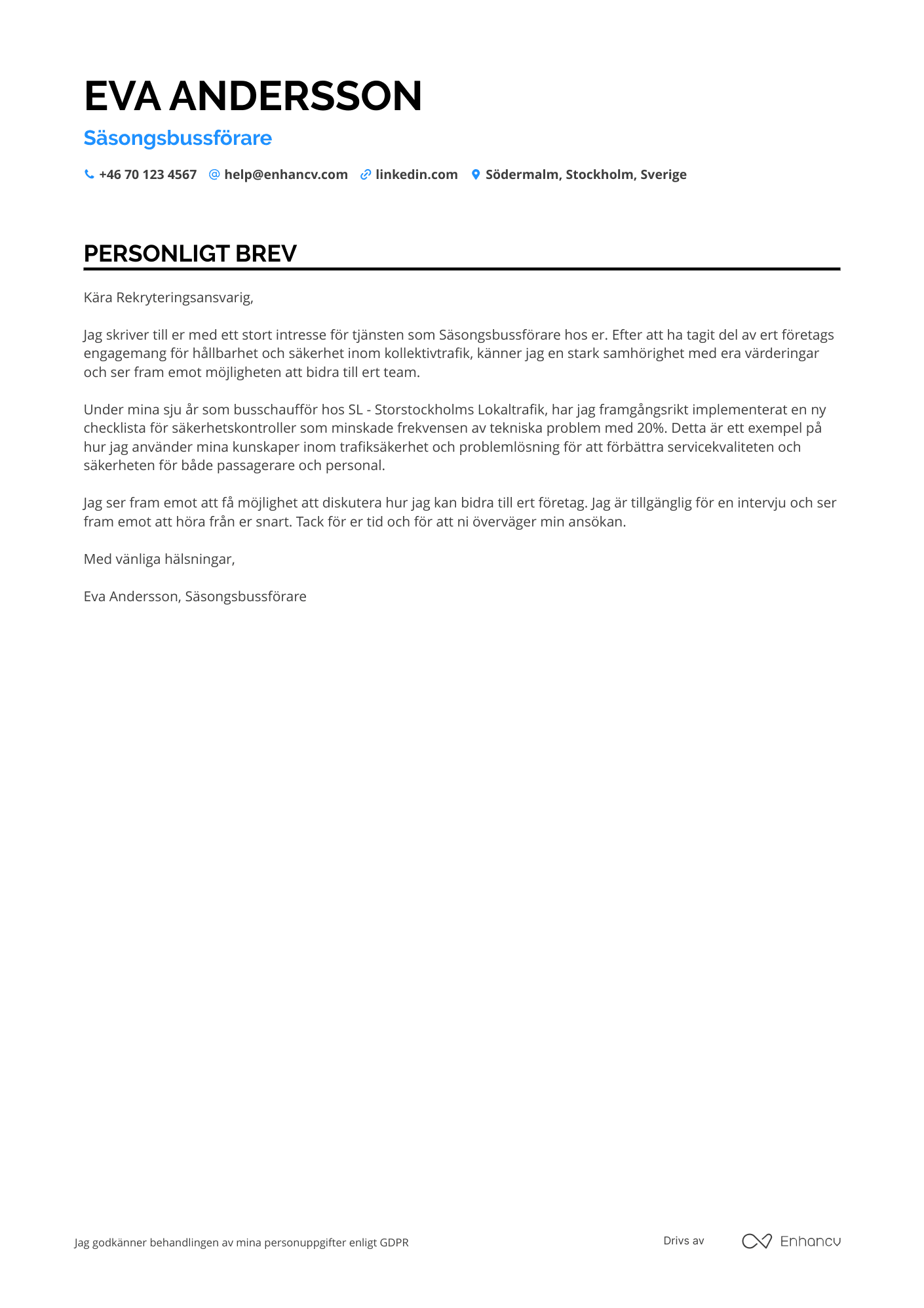Personligt brev för Säsongsbussförare Resume Example