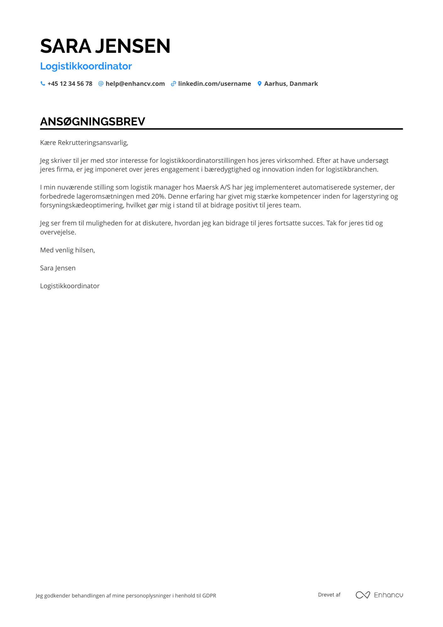 Ansøgningsbrev til Logistikkoordinator i produktionsmiljø Resume Example
