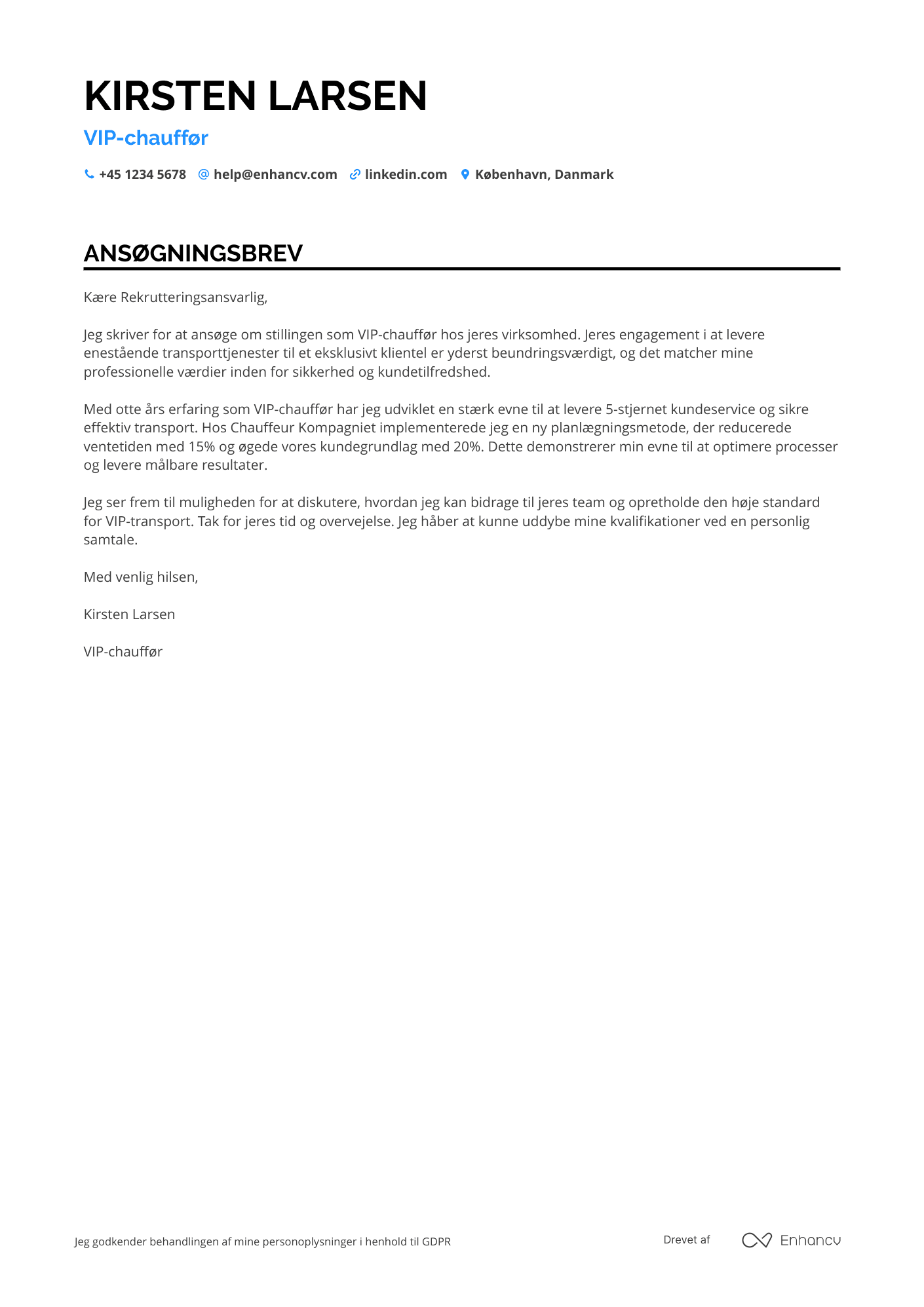 Ansøgningsbrev til VIP chauffør Resume Example