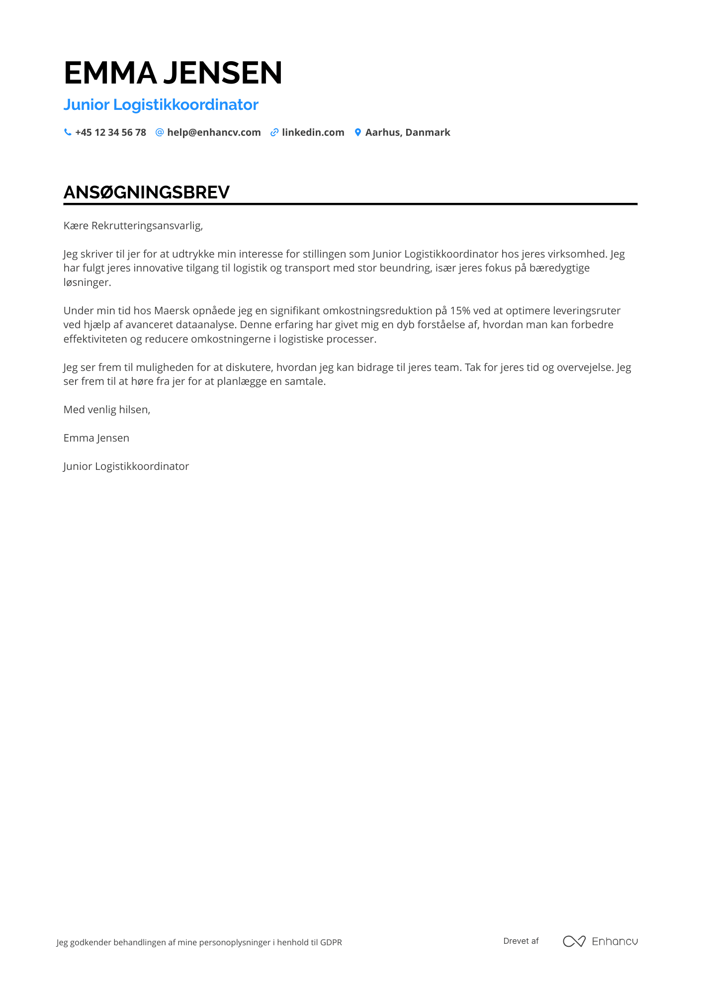 Ansøgningsbrev til Junior logistikkoordinator Resume Example