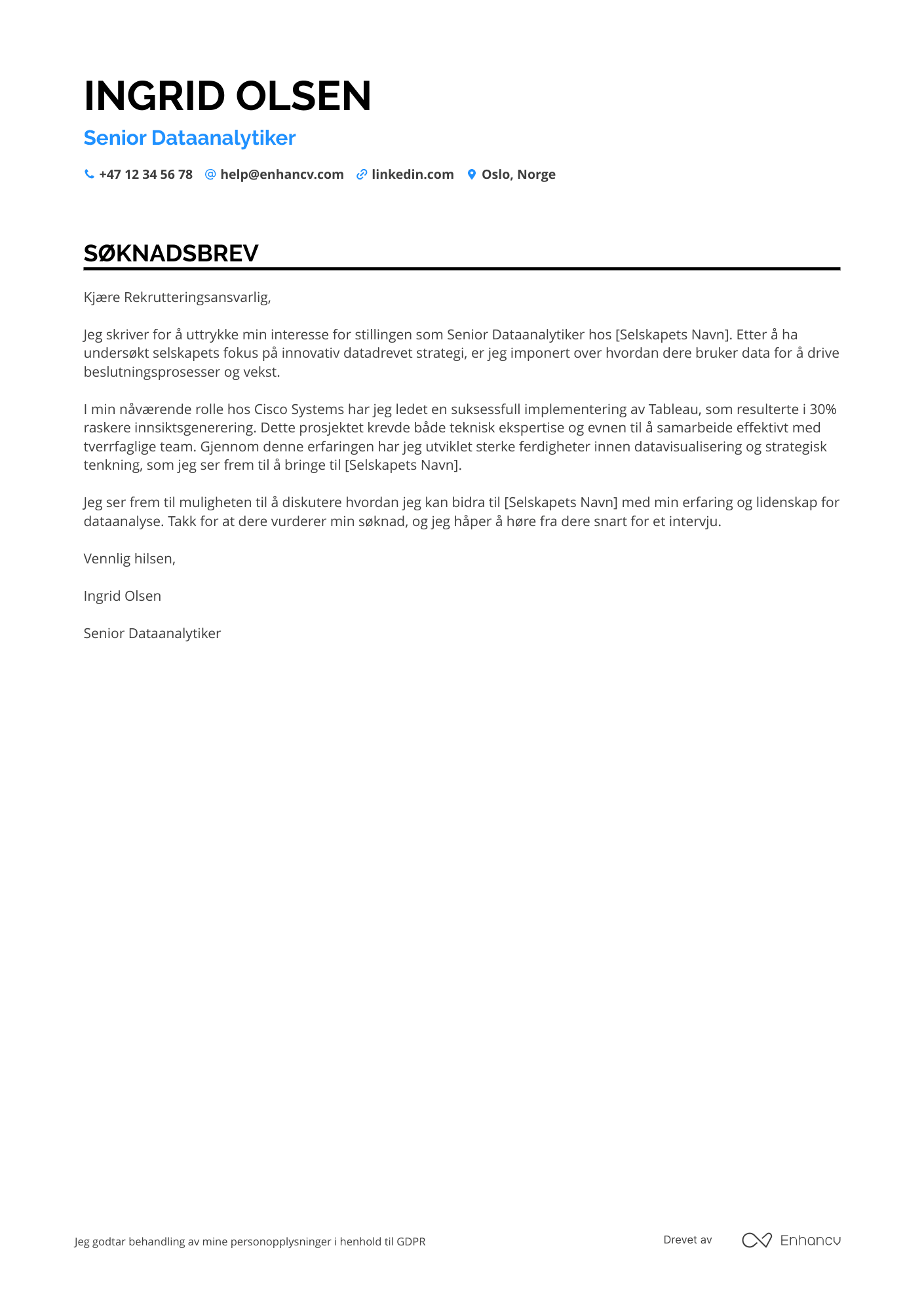 Søknadsbrev for Senior Dataanalytiker Resume Example