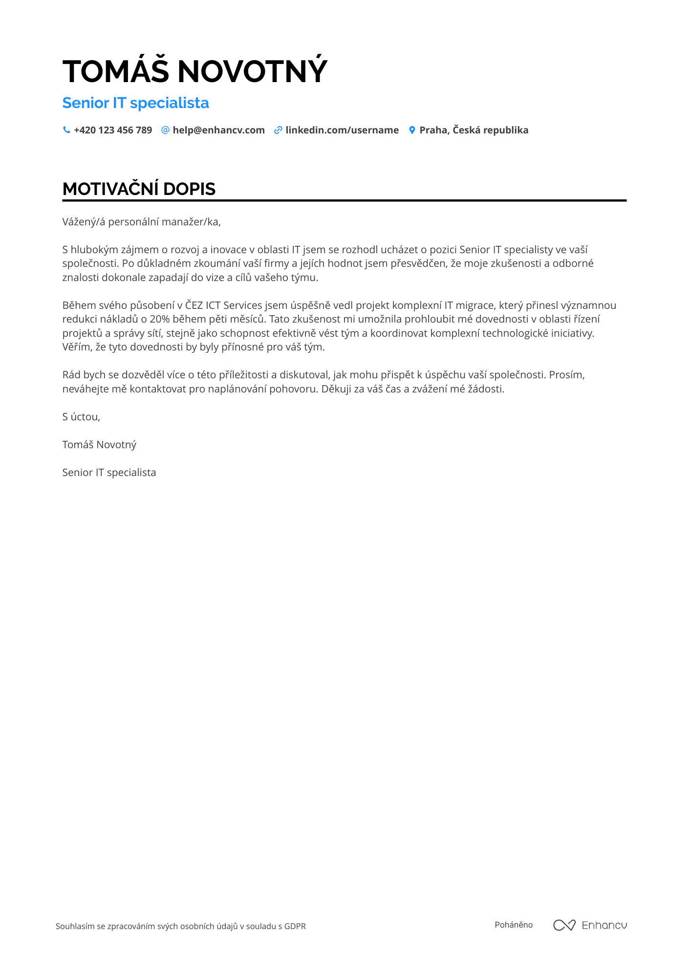 Motivační dopis pro Senior IT specialista Resume Example