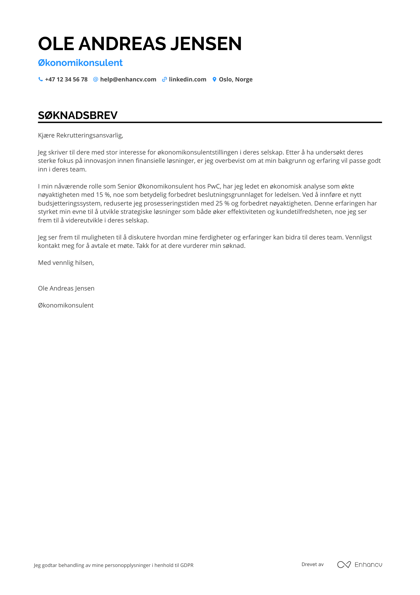 Søknadsbrev for Nyutdannede Økonomikonsulent Resume Example