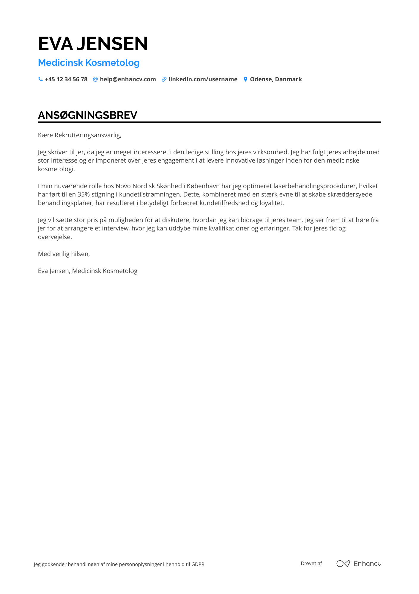 Ansøgningsbrev til Medicinsk kosmetolog Resume Example