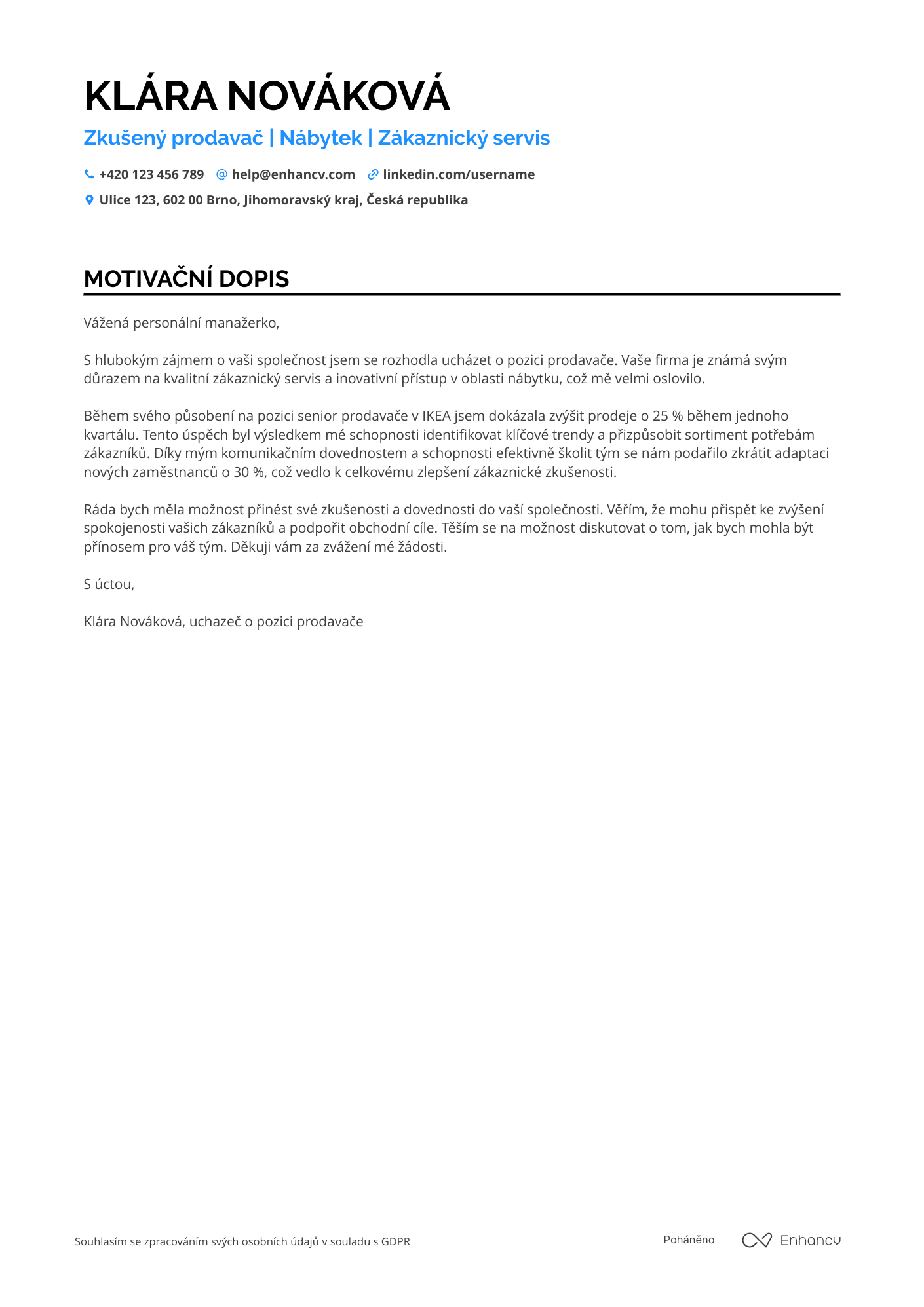 Motivační dopis pro Prodavač v obchode s nábytkem Resume Example