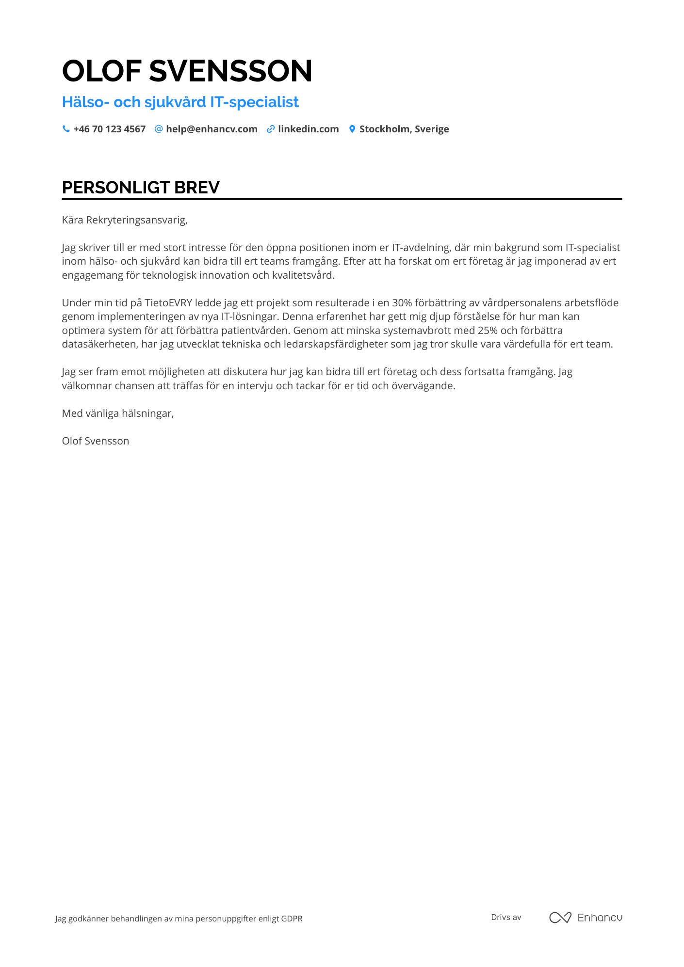 Personligt brev för Hälso  och sjukvård IT specialist Resume Example